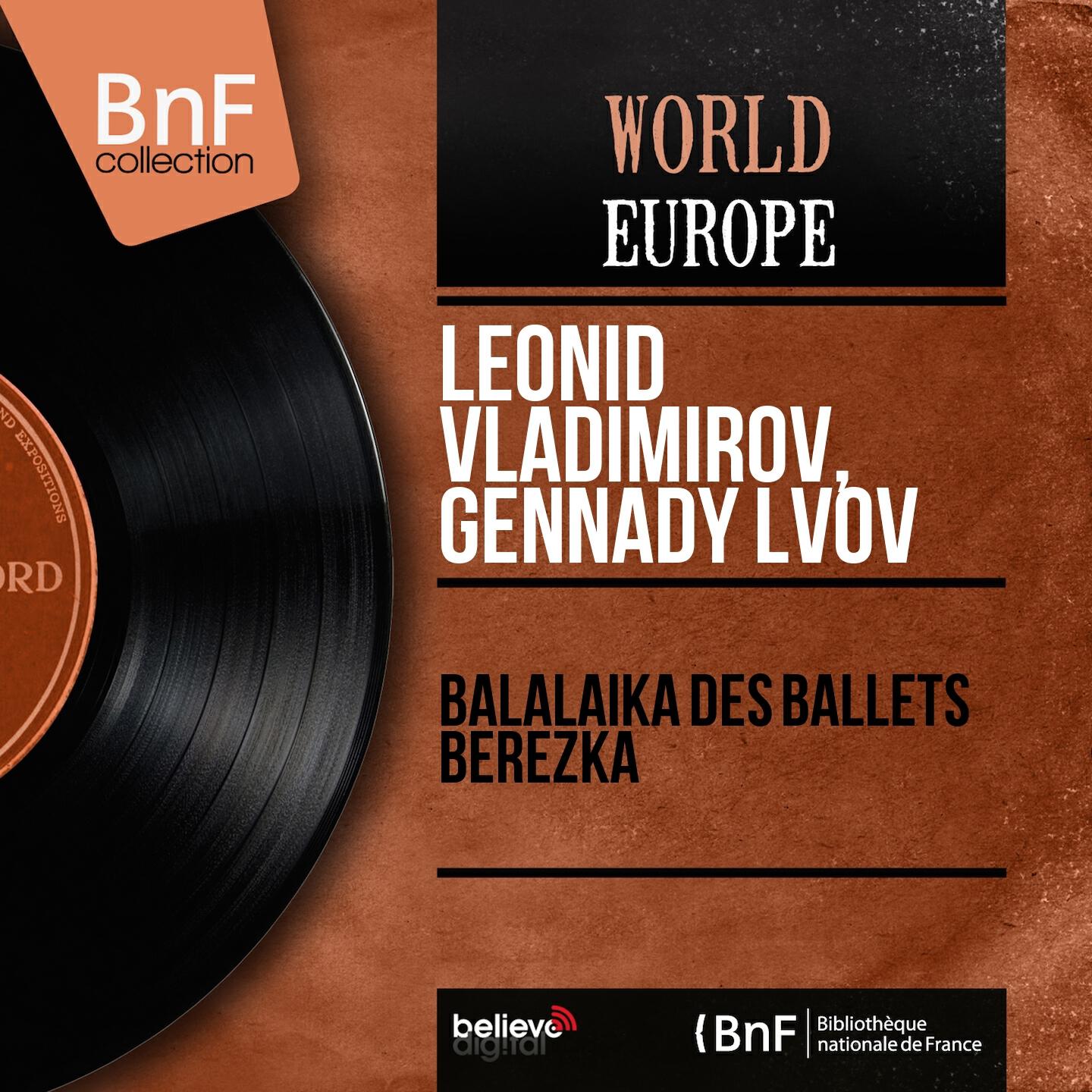 Релиз Balalaïka des Ballets Berezka (Mono Version)