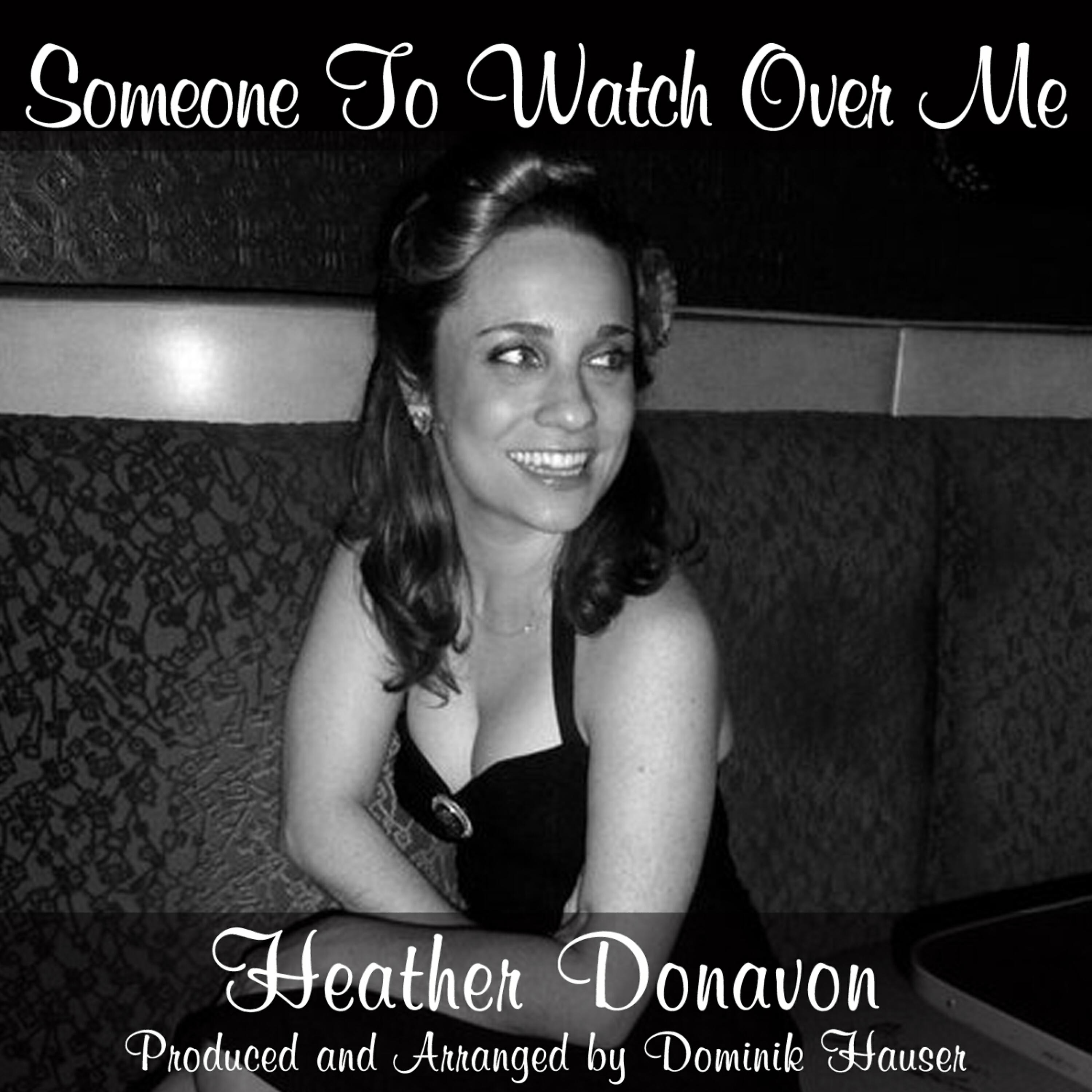 Релиз Someone To Watch Over Me (Main Verse)