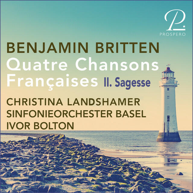 Релиз Britten: 4 Chansons Françaises: II. Sagesse