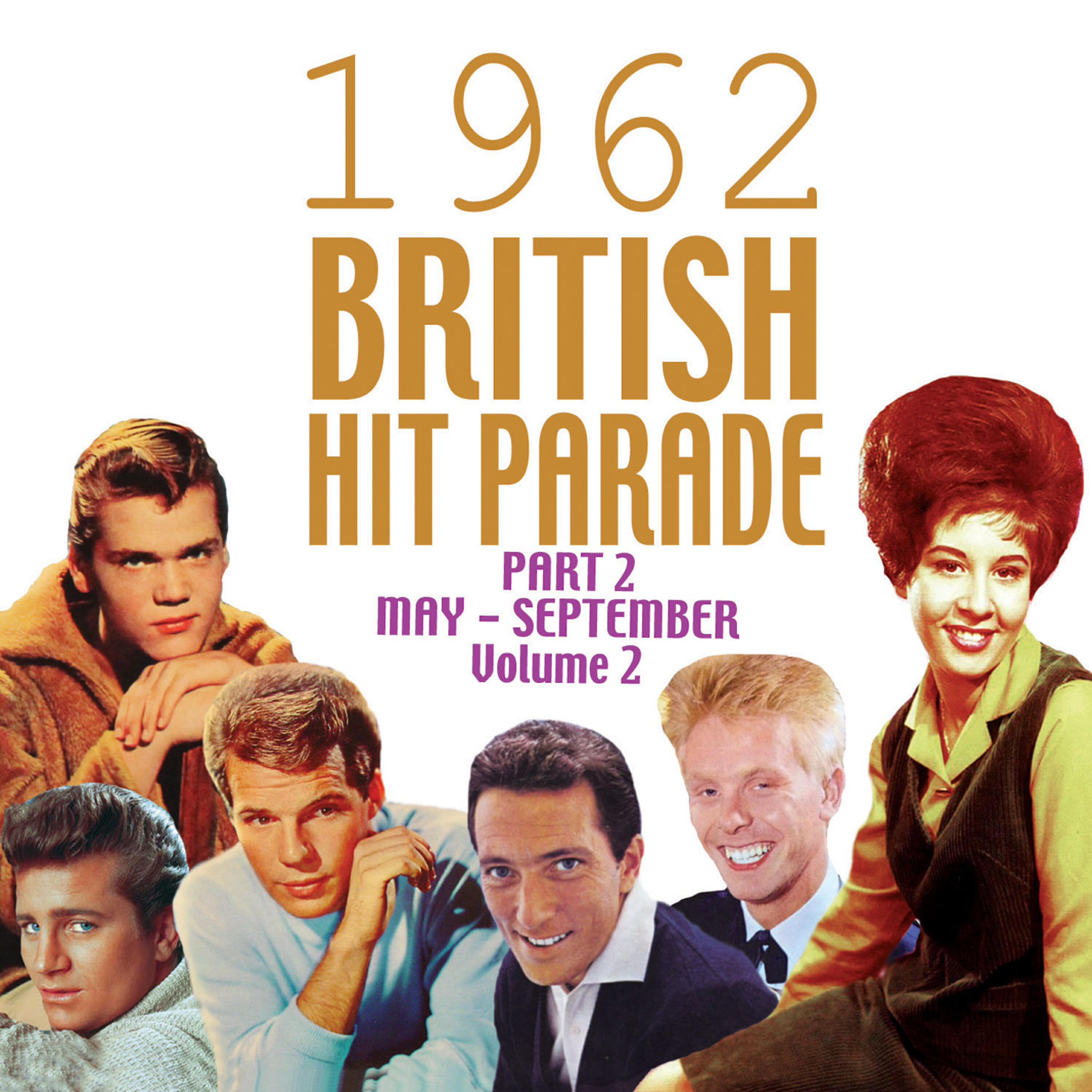 Релиз The 1962 British Hit Parade Pt. 2: May-Sept, Vol. 2