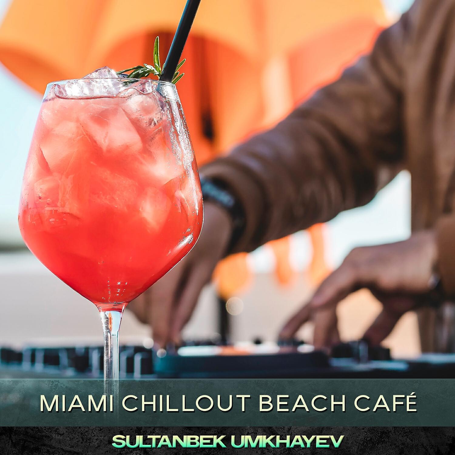 Релиз Miami Chillout Beach Café