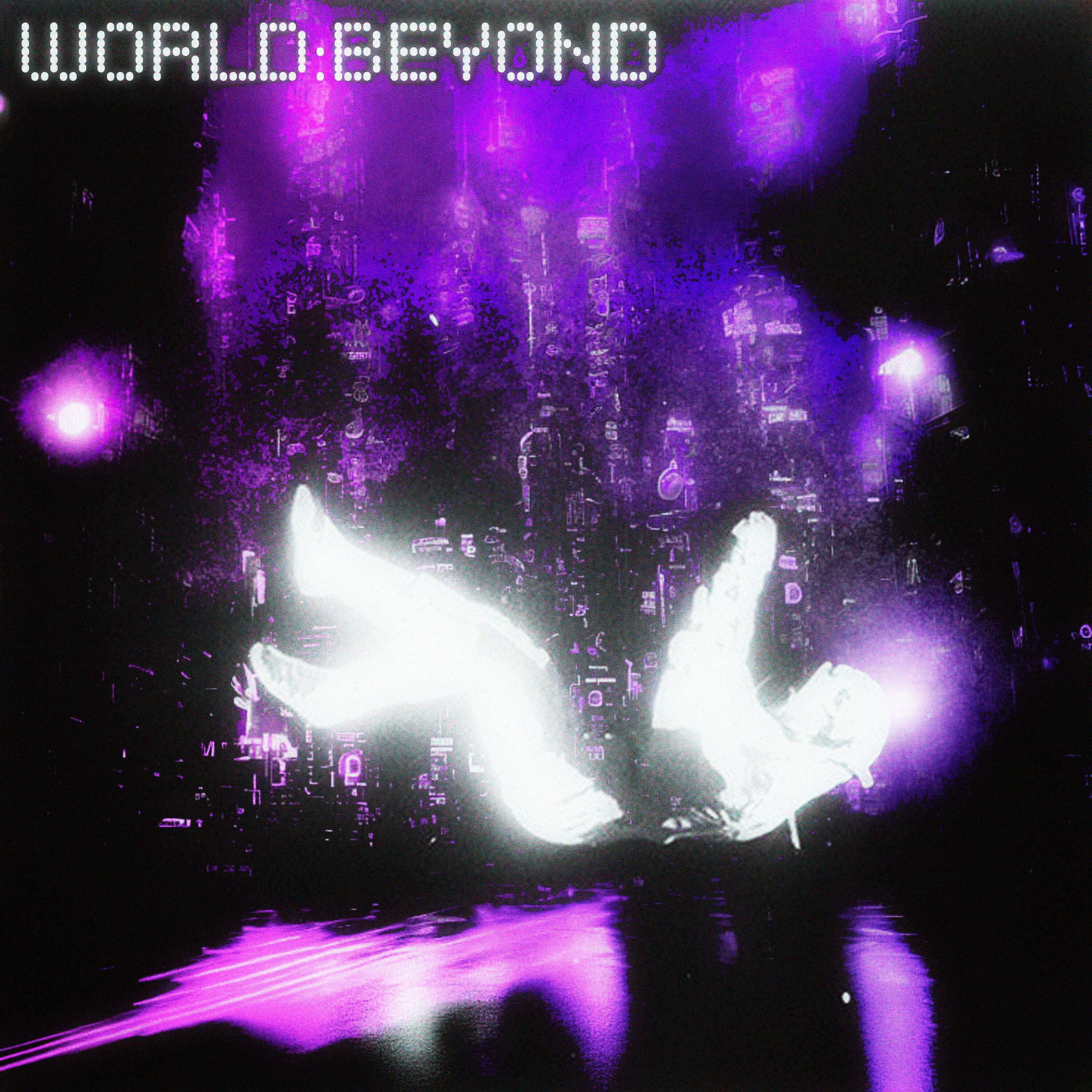 Релиз WORLD BEYOND