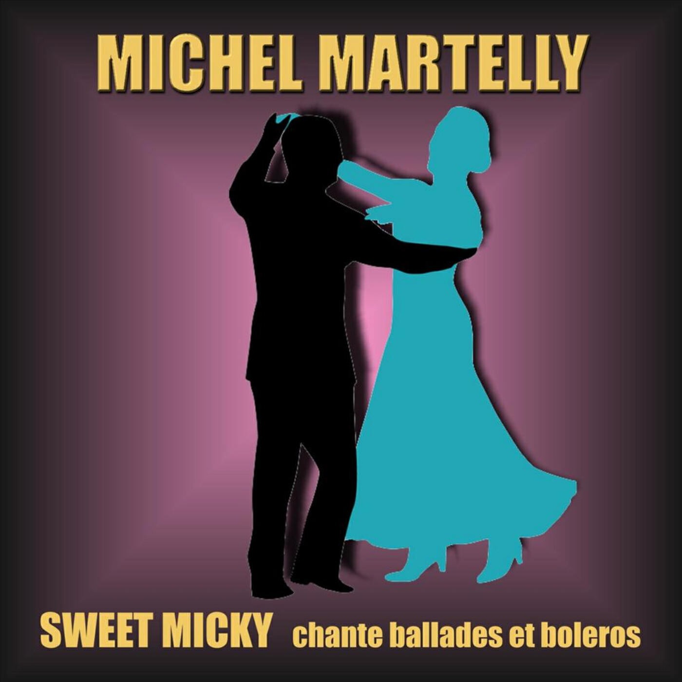 Релиз Sweet Micky Chante Ballades et Boleros