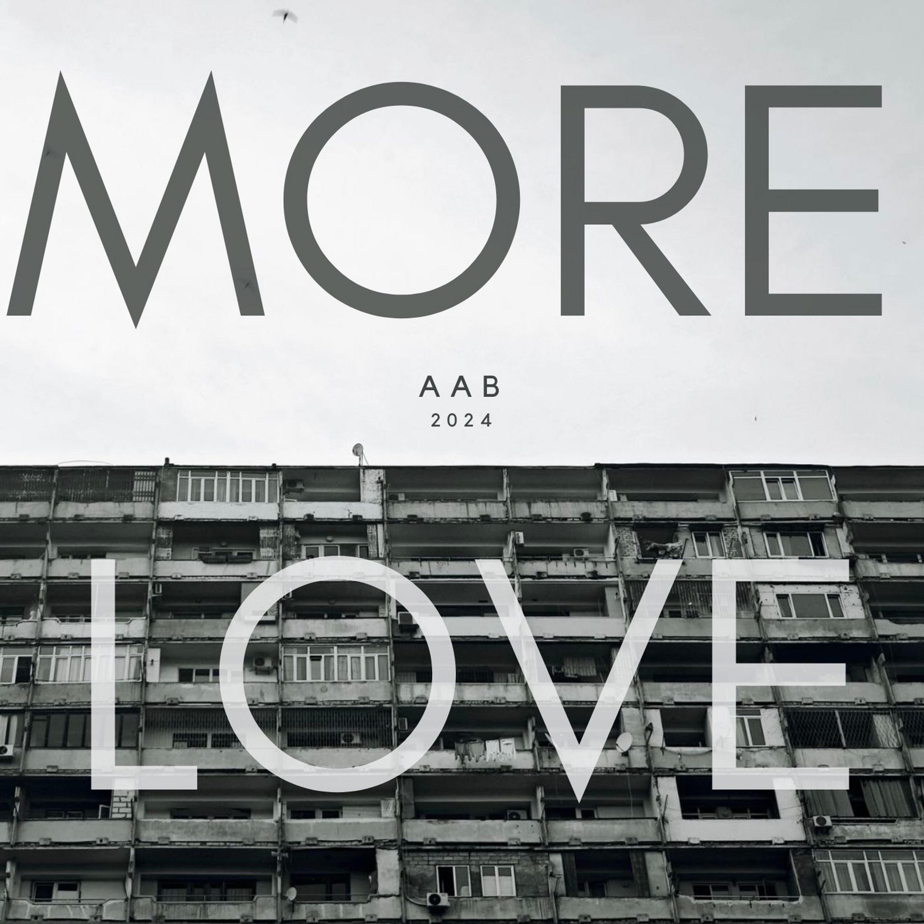 Релиз More Love