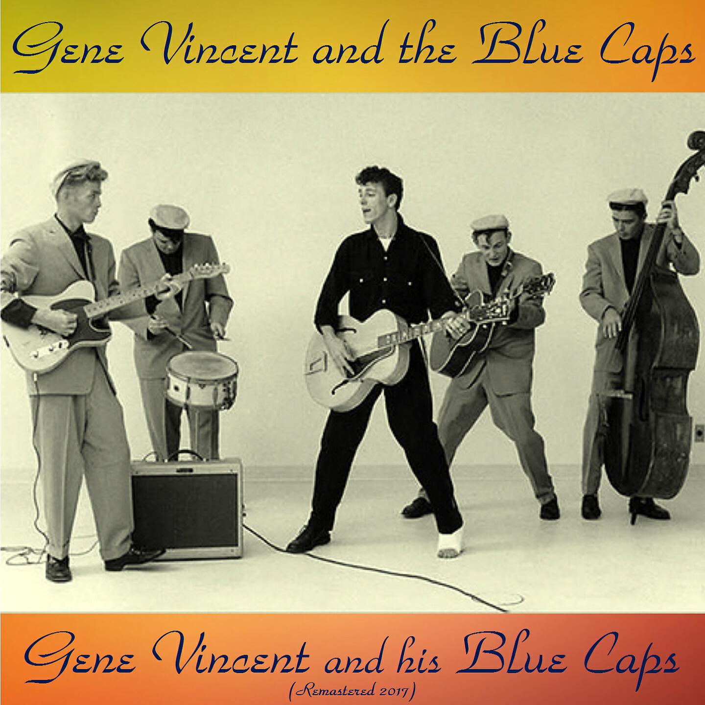 Релиз Gene Vincent and His Blue Caps