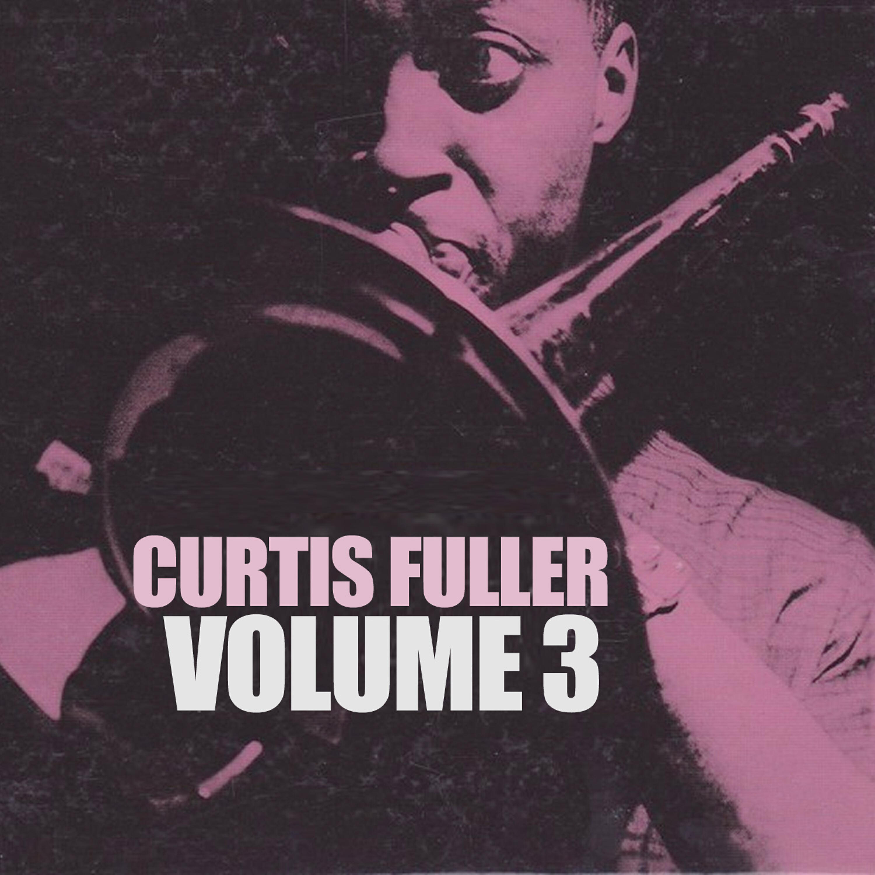 Релиз Curtis Fuller, Vol. 3