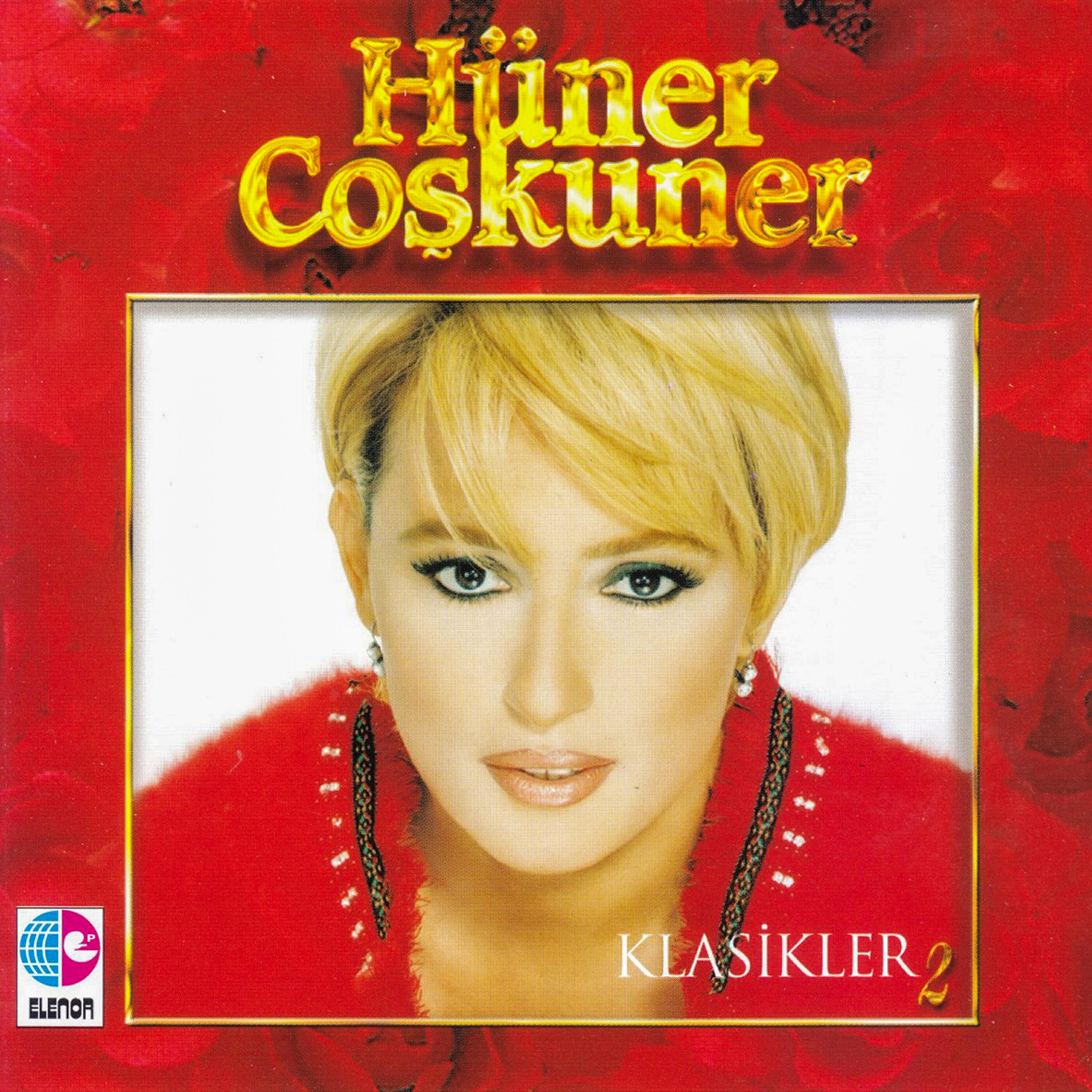 Постер альбома Hüner Coşkuner Klasikler 2