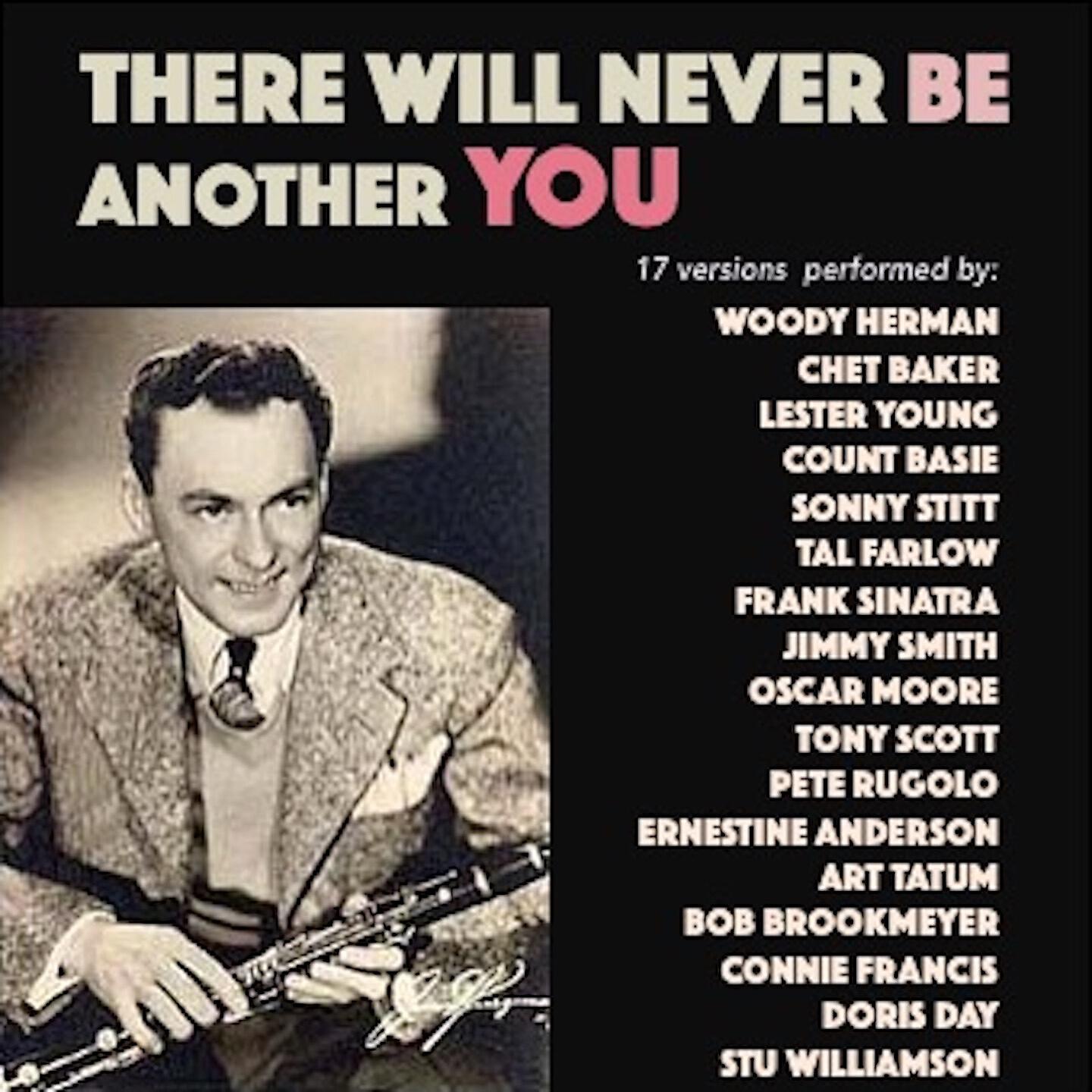 Релиз There Will Never Be Another You