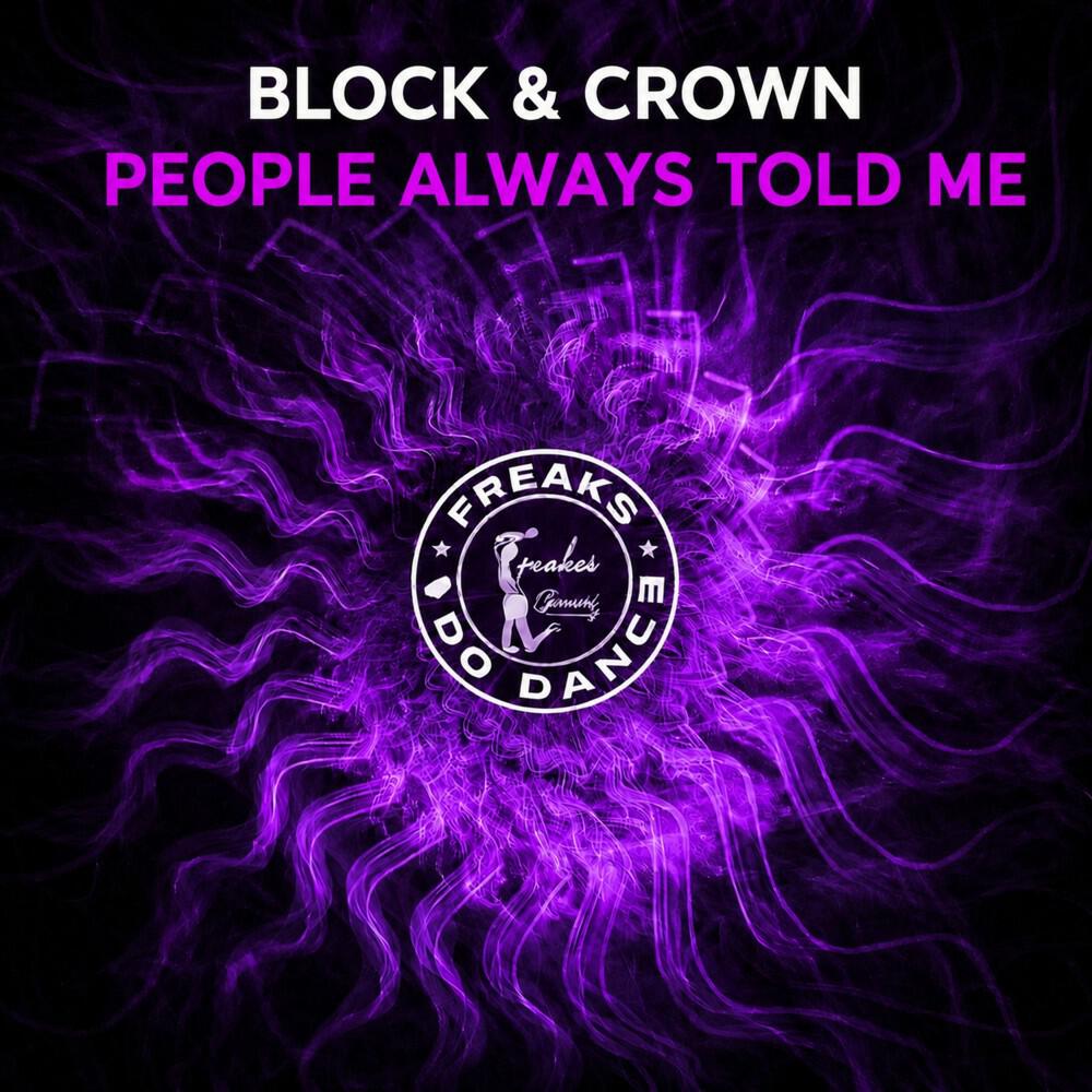 Релиз People Always Told Me