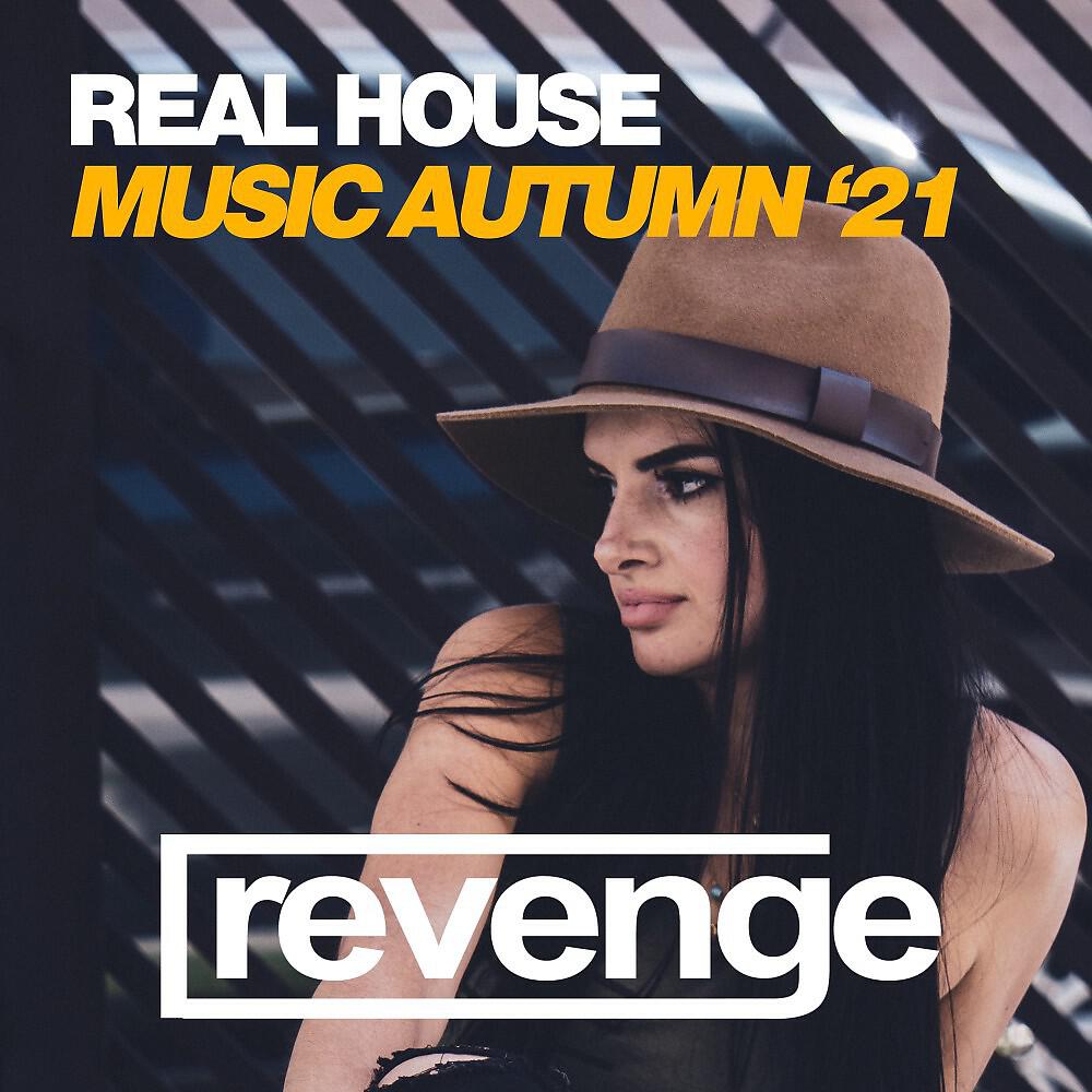 Релиз Real House Music Autumn '21