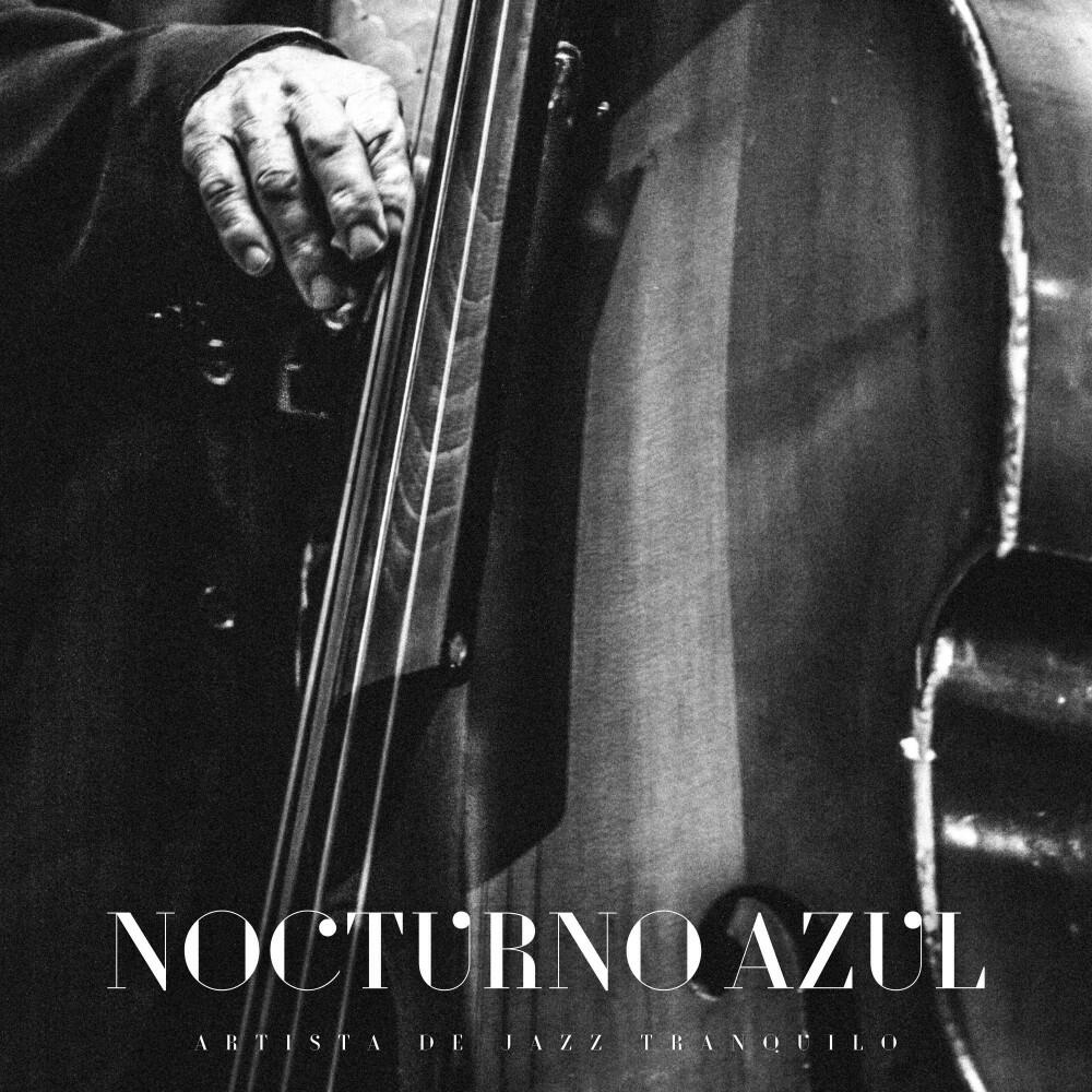 Релиз Nocturno Azul: Jazz Instrumental