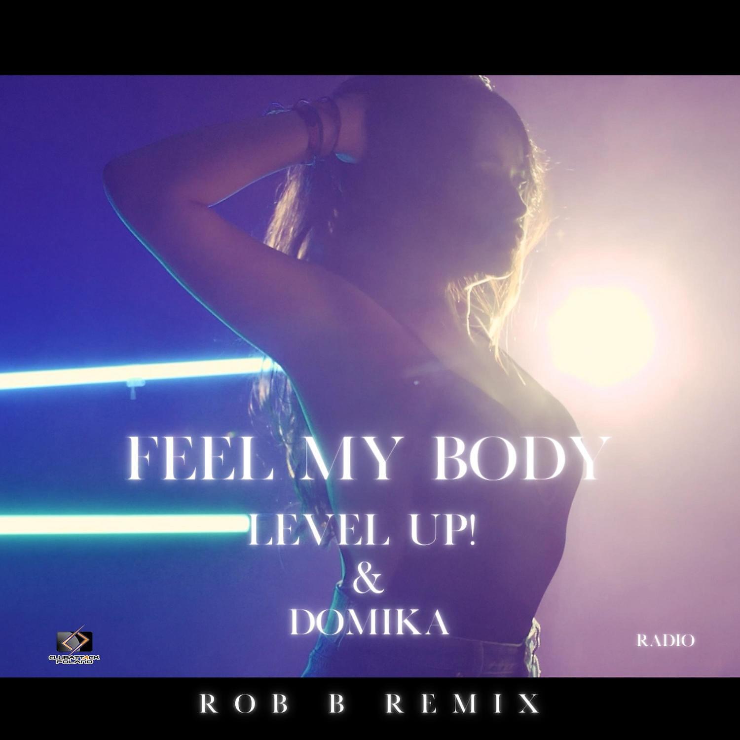 Релиз Feel My Body
