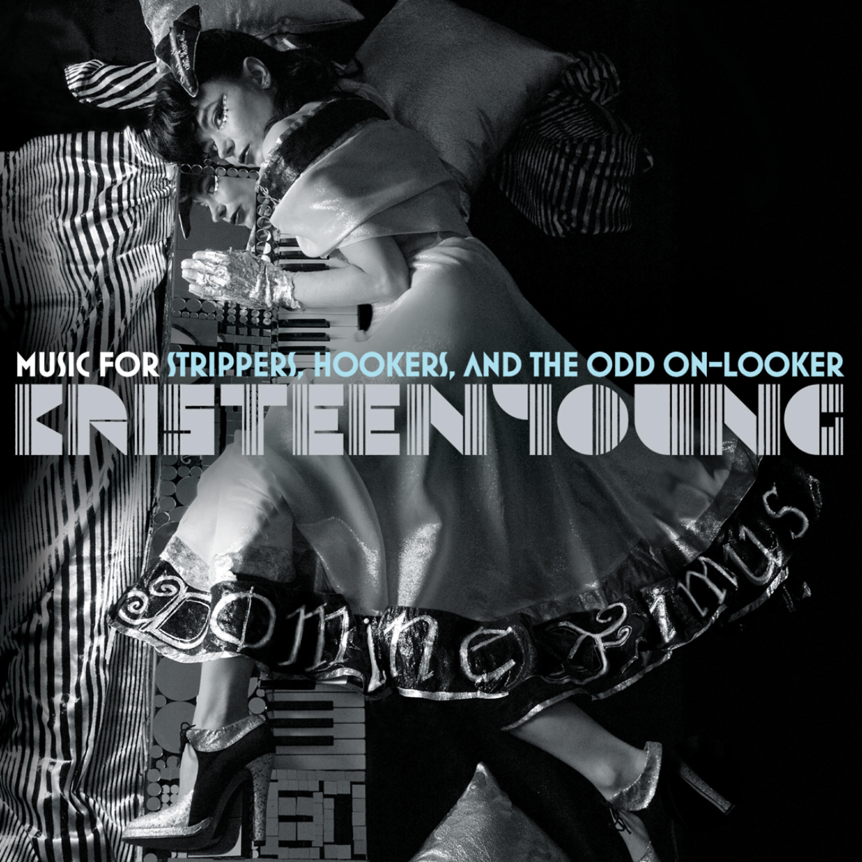 Релиз Music for Strippers, Hookers, and the Odd On-Looker