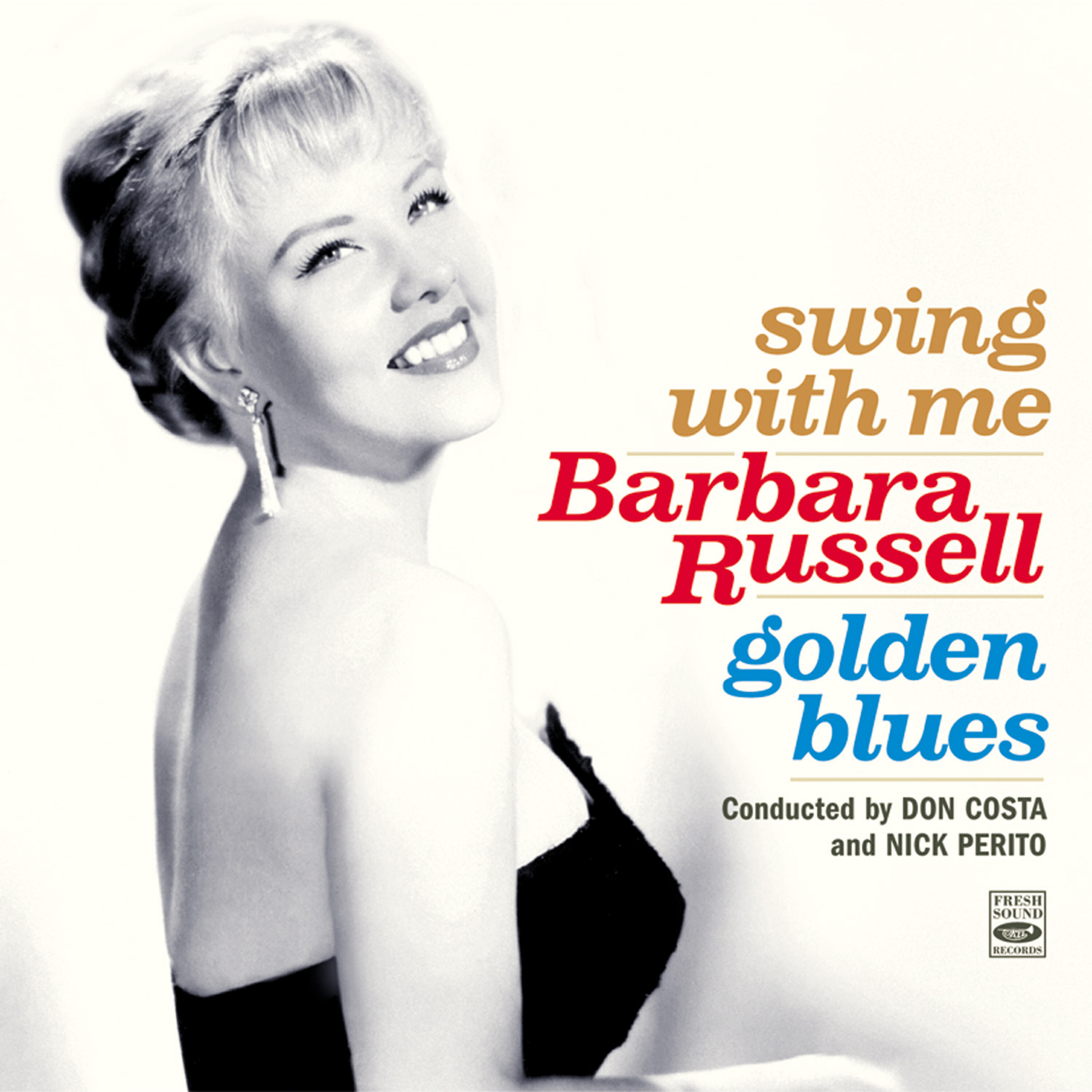 Релиз Barbara Russell. Swing with Me / Golden Blues