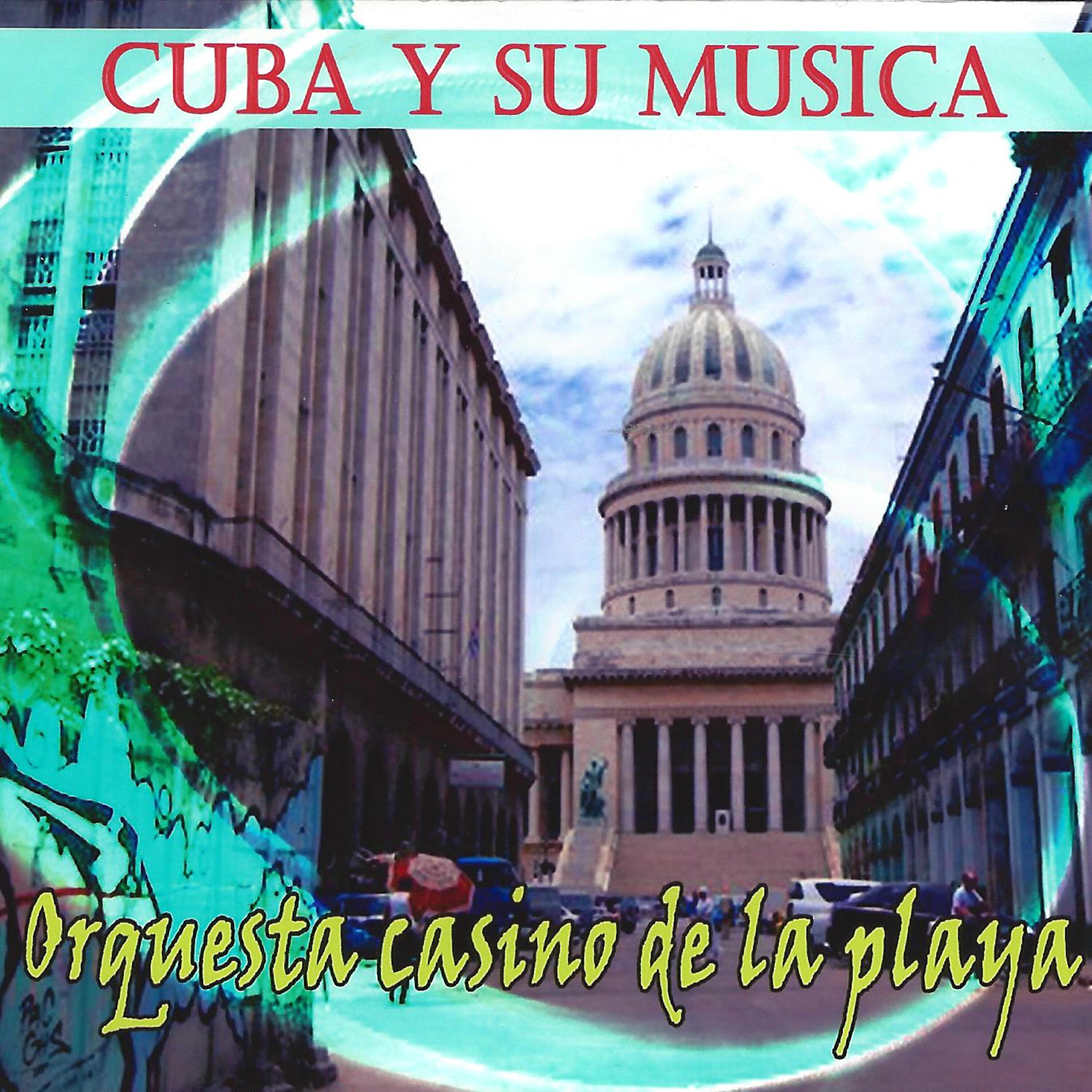 Релиз Cuba y Su Musica: Orquesta Casino de la Playa, Vol. 1
