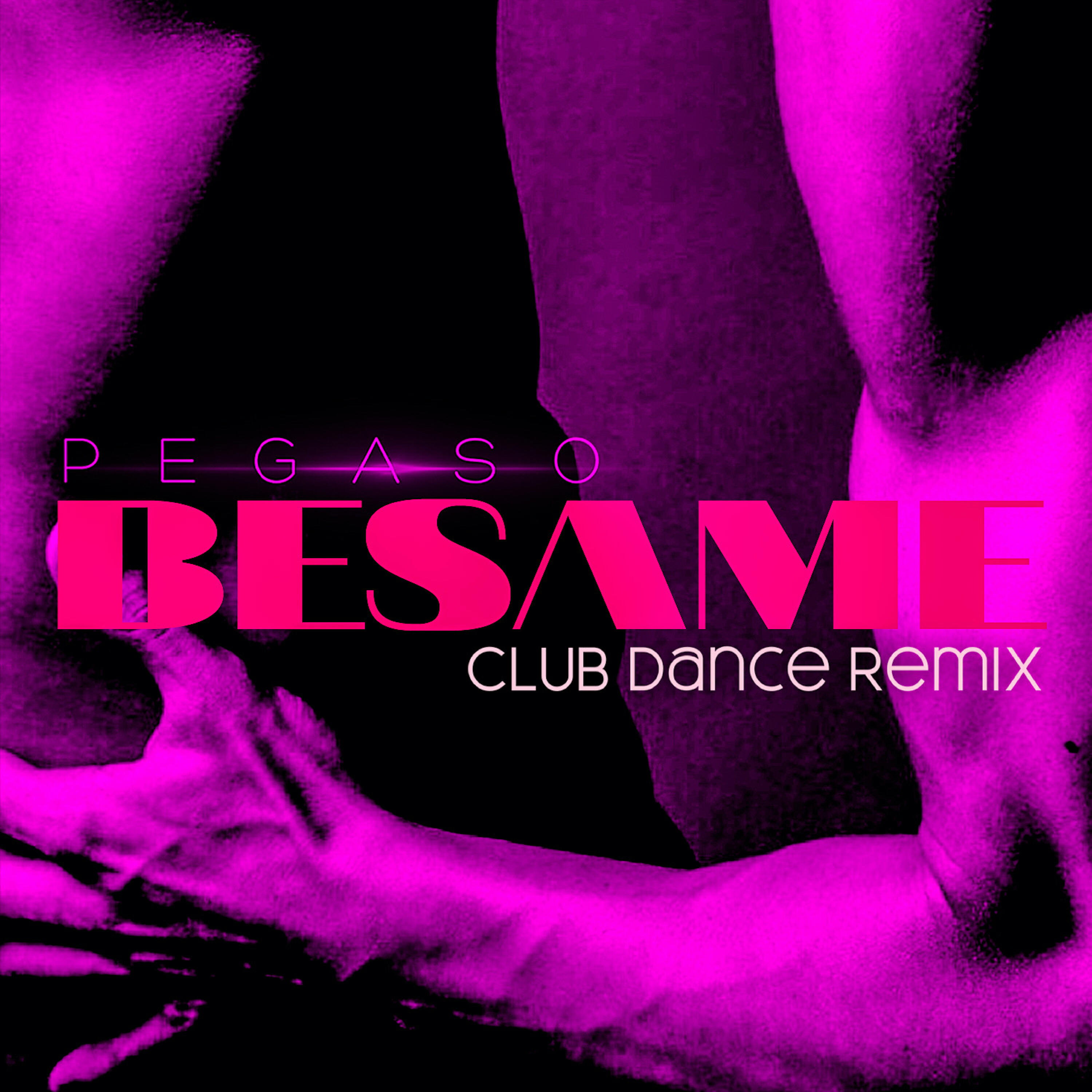 Релиз Besame (Club Dance Remix)