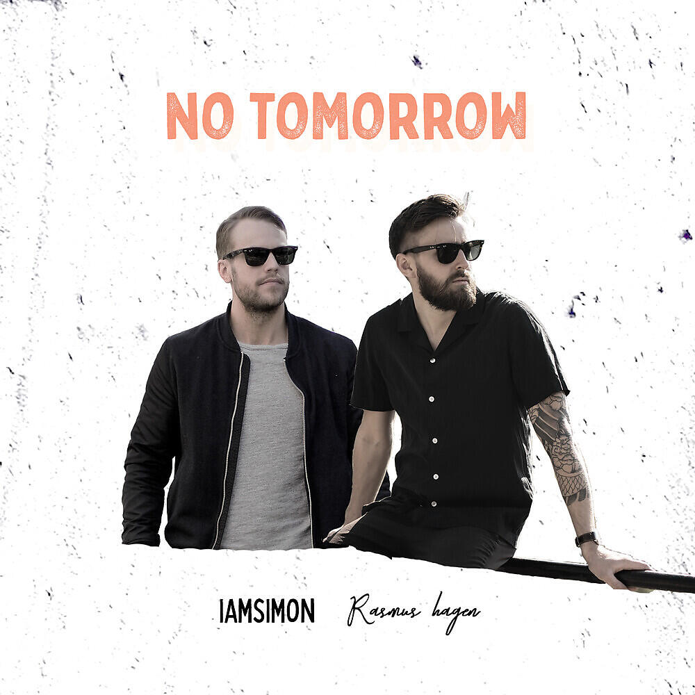 Релиз No Tomorrow