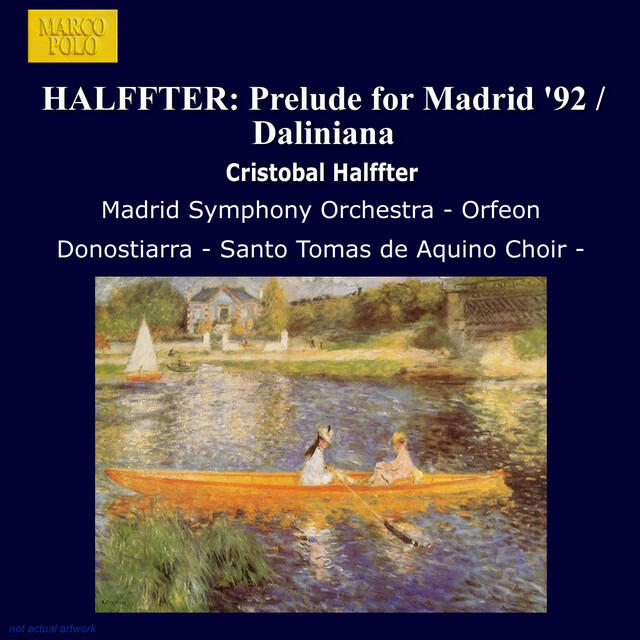 Релиз Halffter: Prelude for Madrid '92 / Daliniana