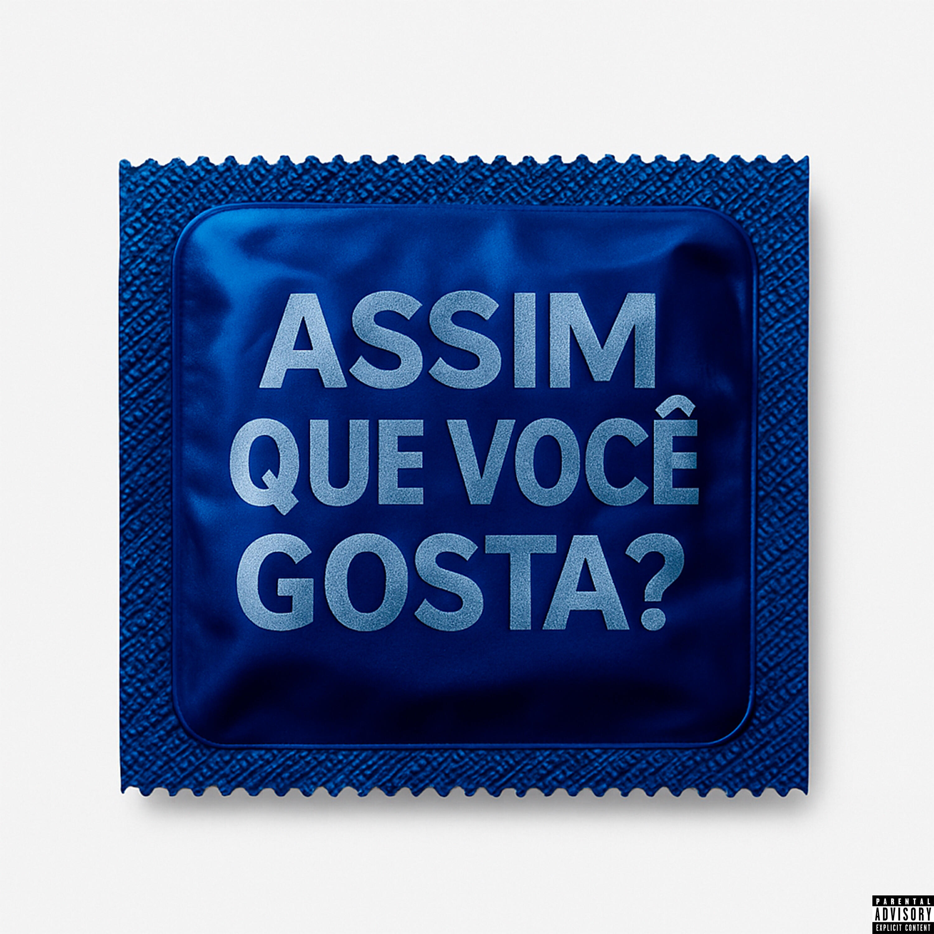 Релиз Assim Que Você Gosta?