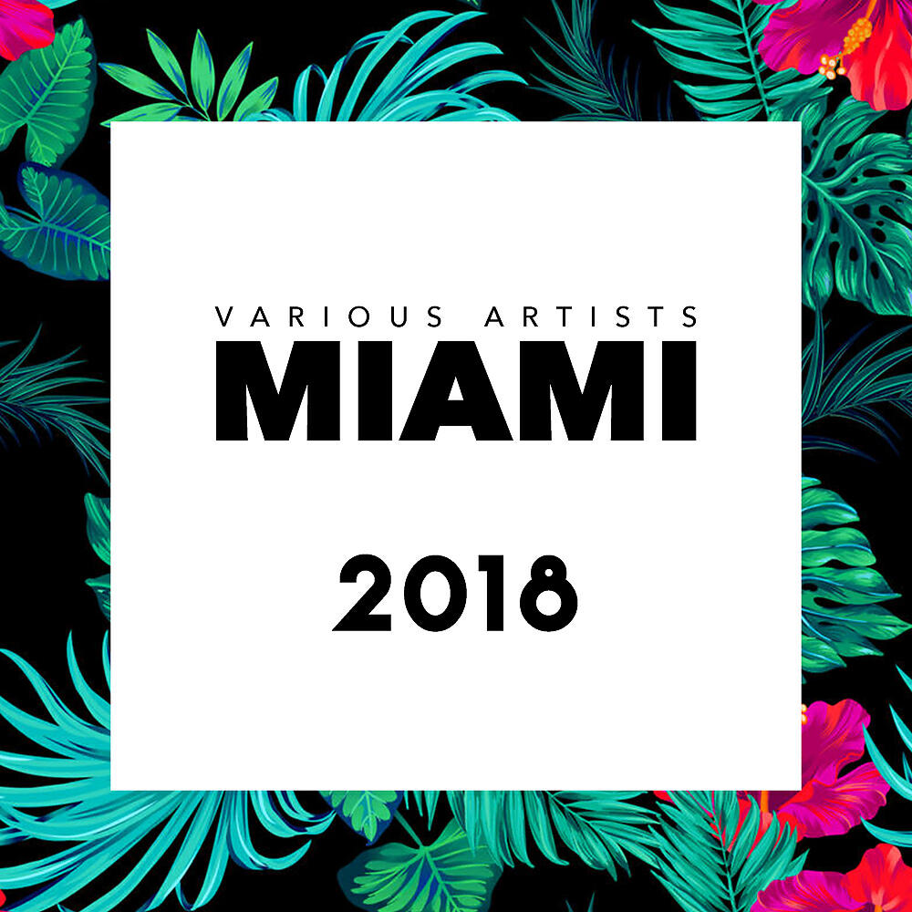 Релиз Miami 2018