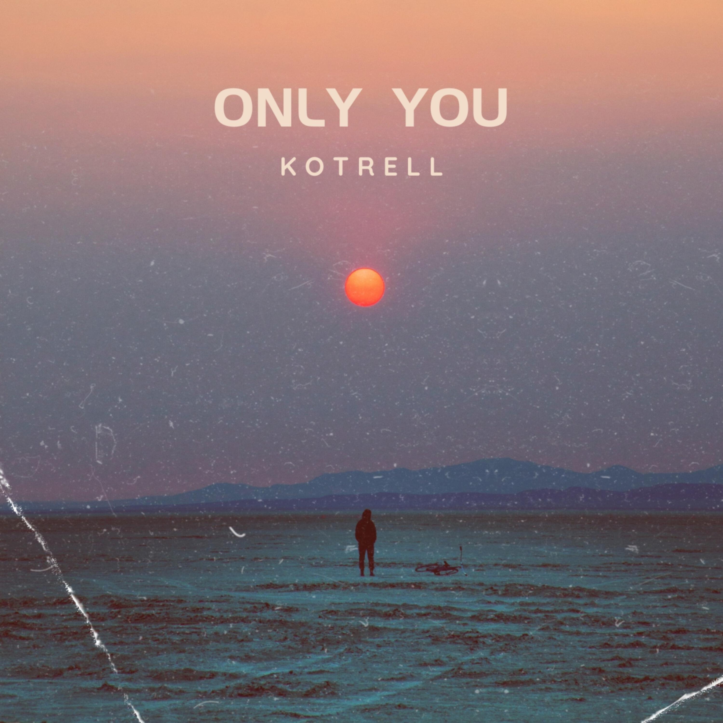 Релиз Only You