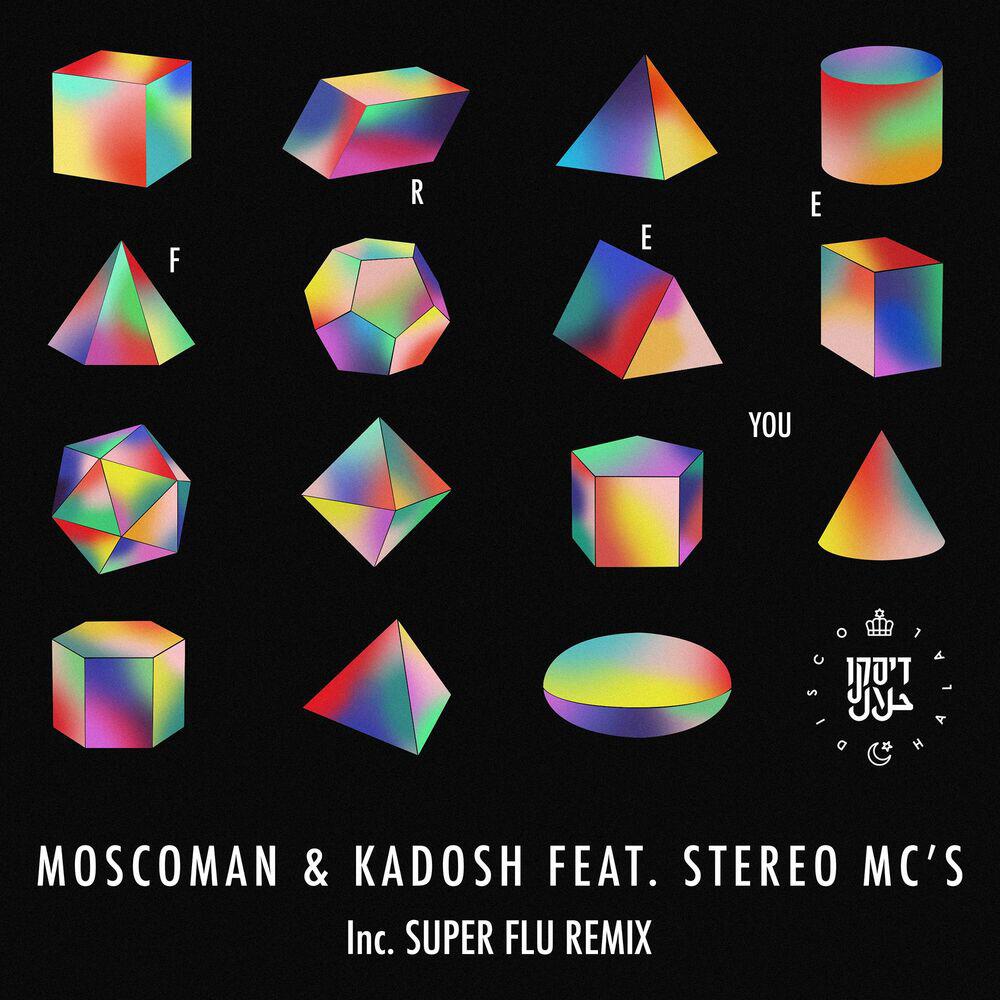 Релиз Free You (feat. Stereo MC's)