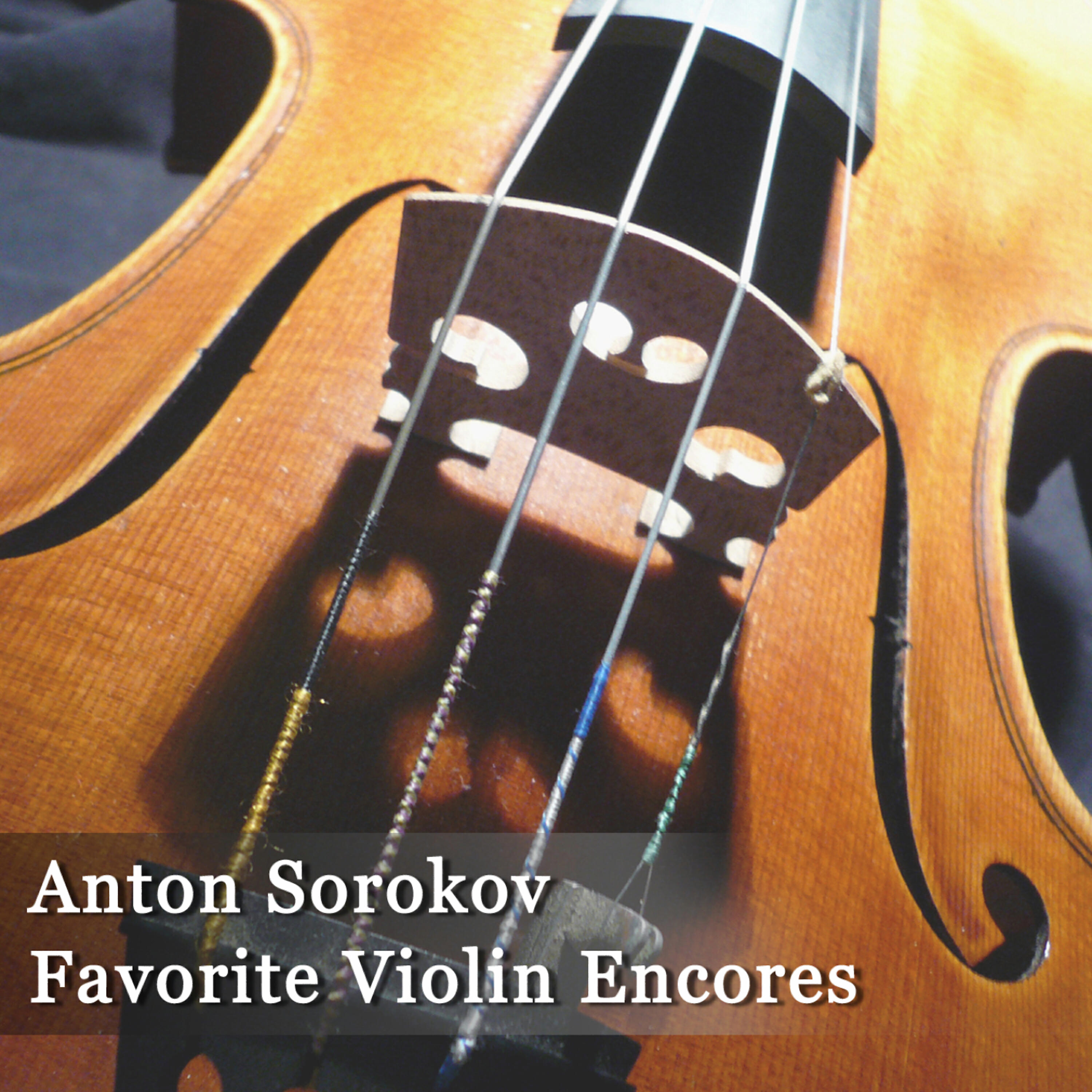Релиз Anton Sorokow - Favorite Violin Encores