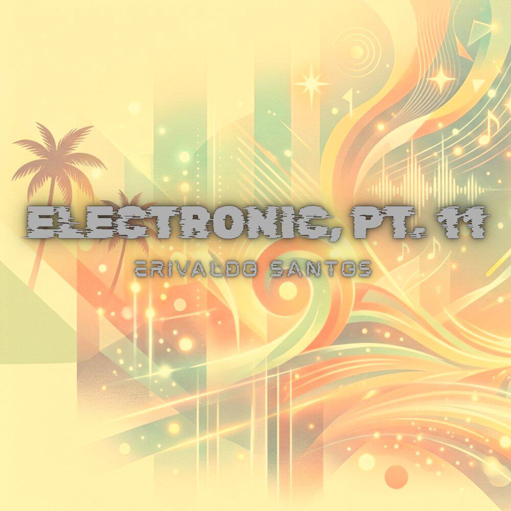 Релиз Electronic, Pt. 11