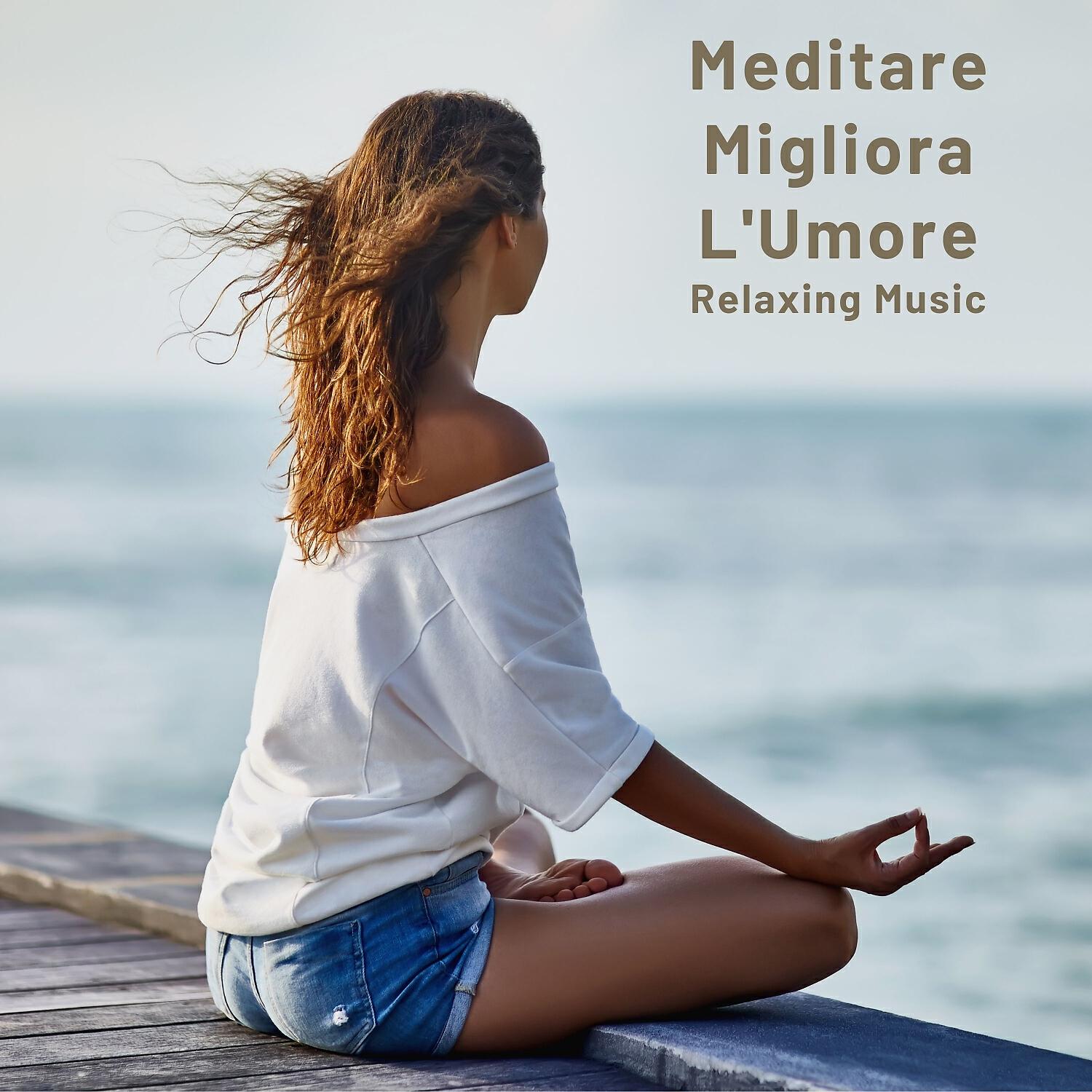 Релиз Meditare migliora l'umore