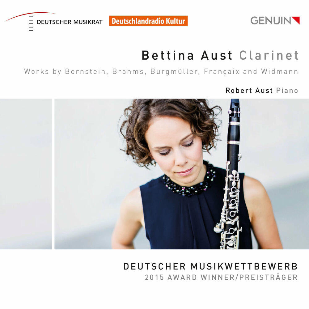Релиз Bernstein, Brahms, Burgmüller, Françaix & Widmann: Works for Clarinet & Piano