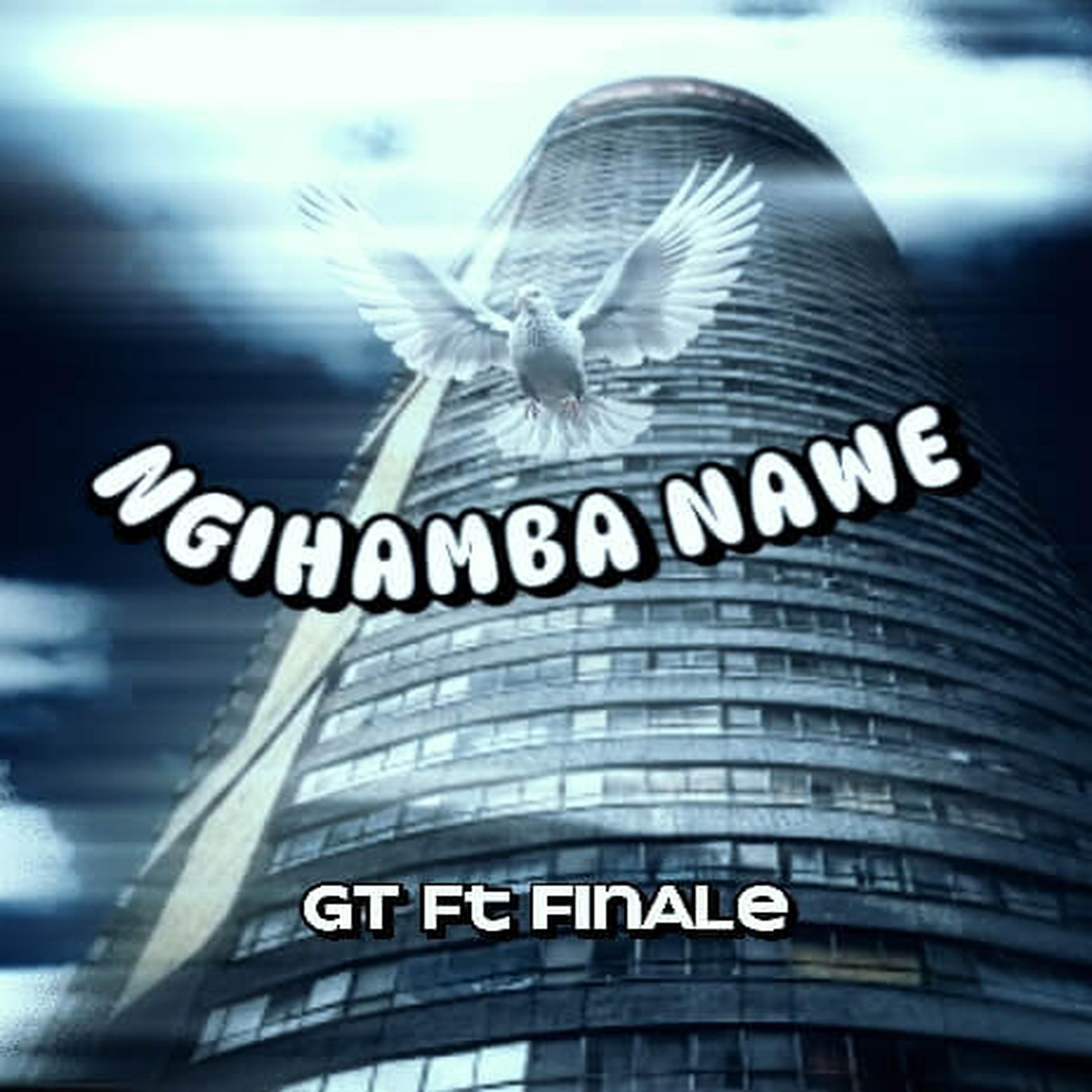 Релиз NGIHAMBA NAWE (feat. Finale)
