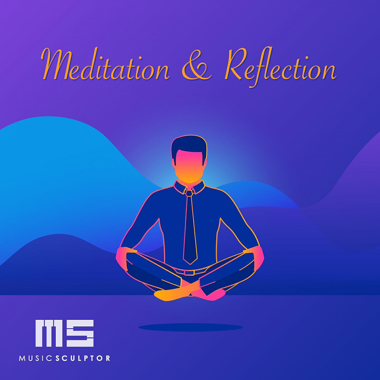 Релиз MUSIC SCULPTOR, Vol. 57: Meditation & Reflection