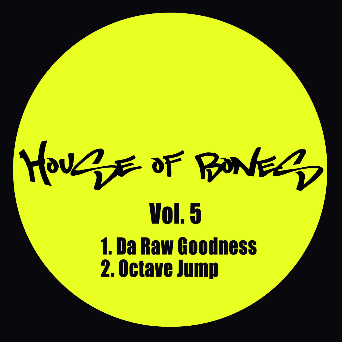 Релиз House of Bones Vol. 5