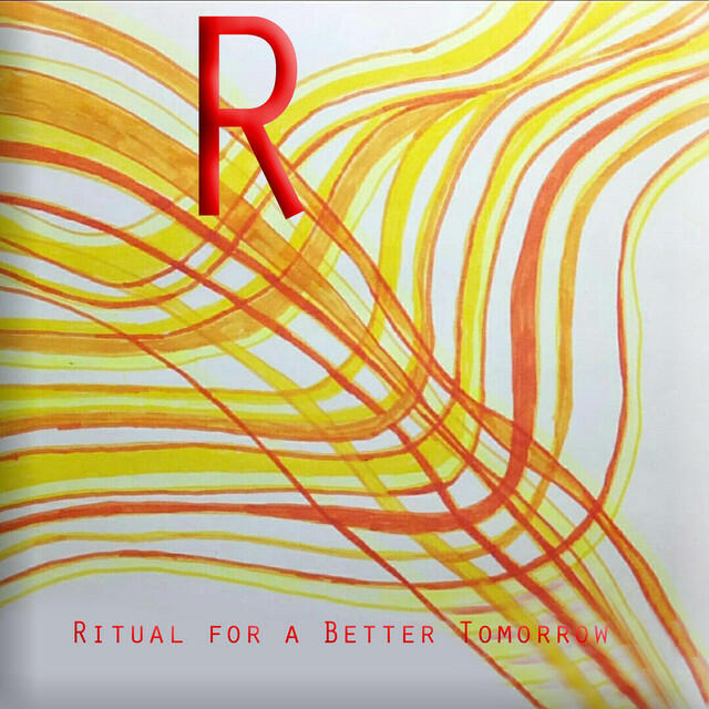 Релиз Ritual for a Better Tomorrow