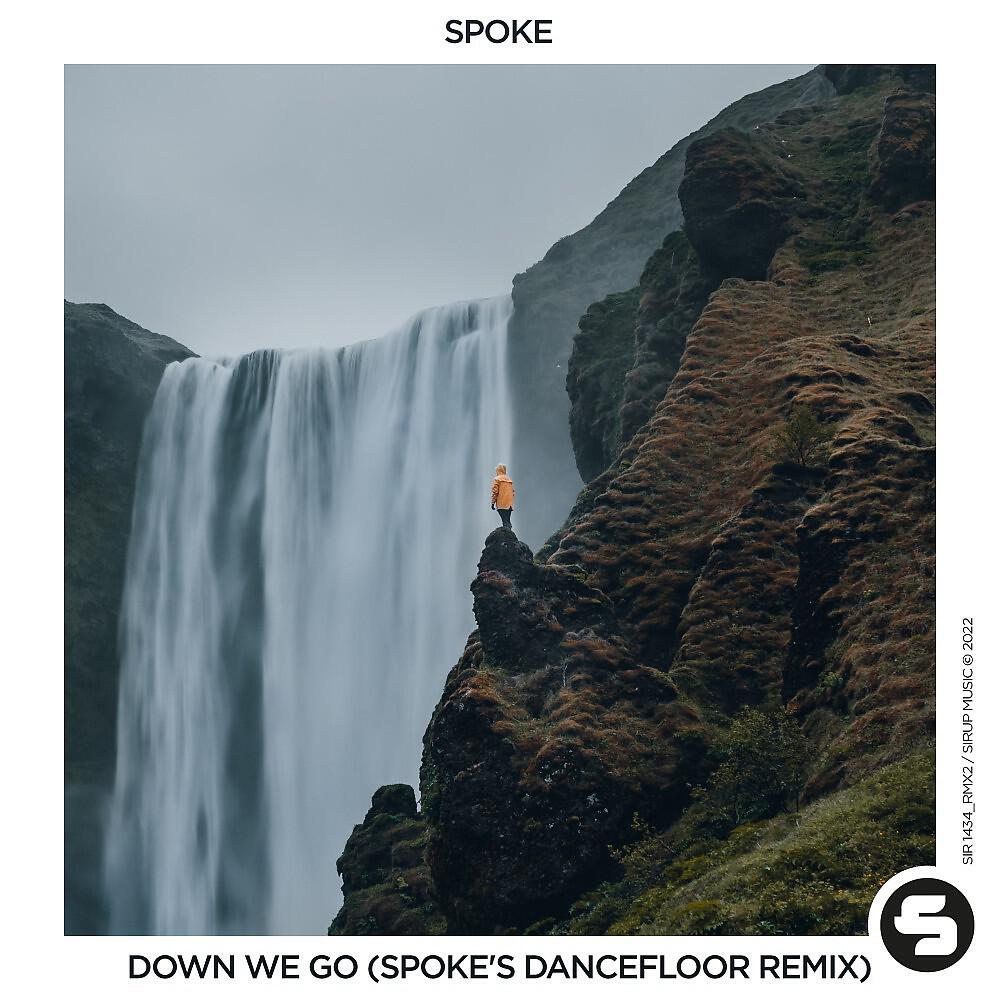 Релиз Down We Go (Spoke's Dancefloor Remix)