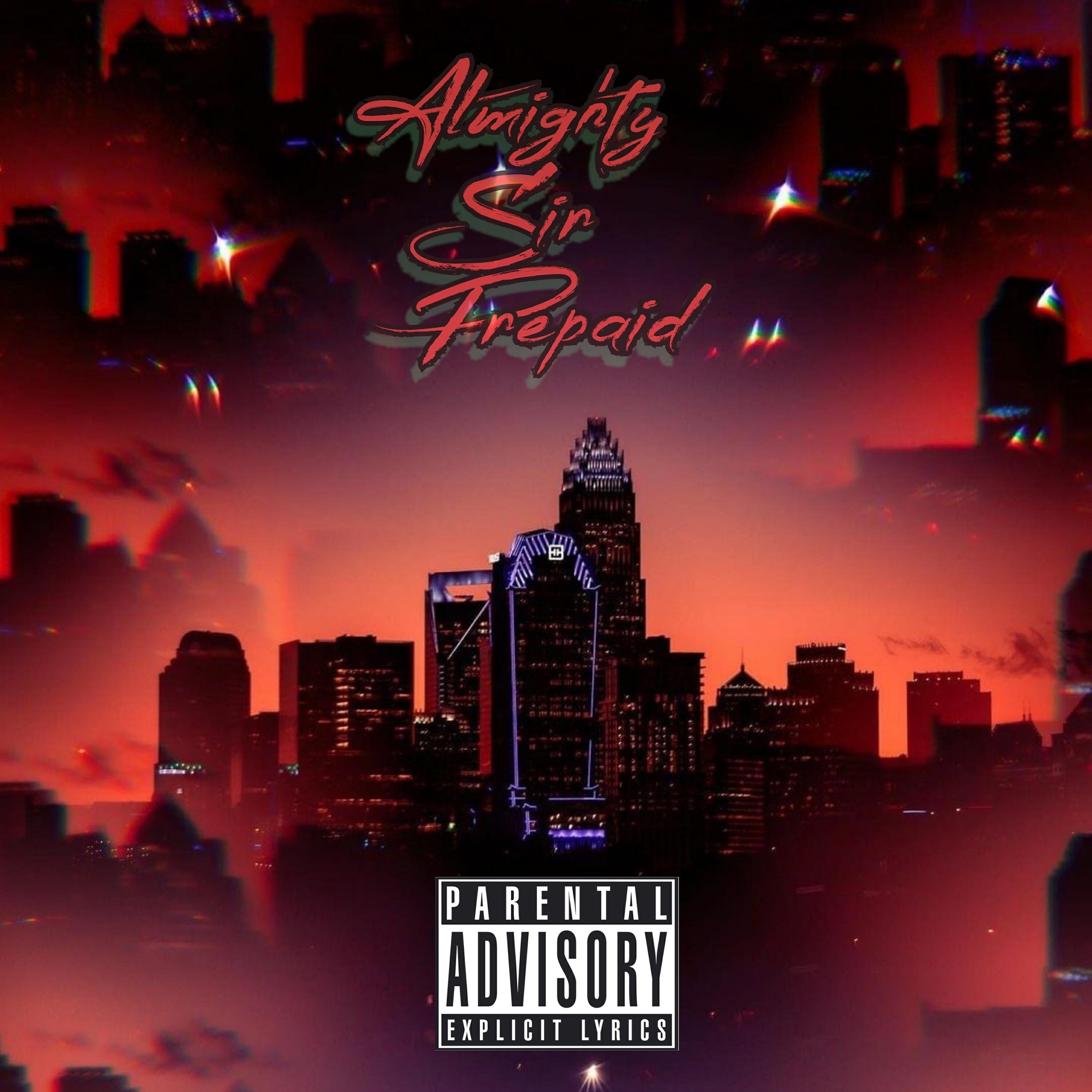 Релиз Almighty Sir Prepaid