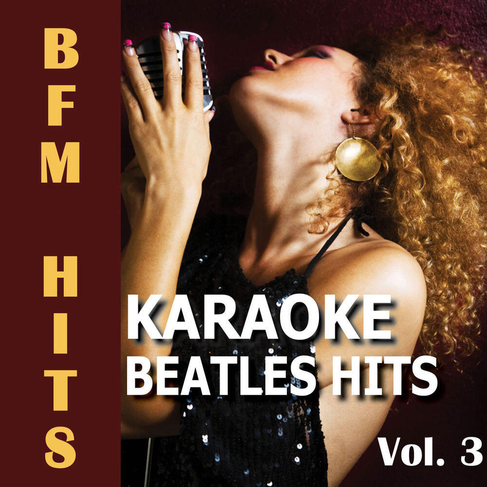 Релиз Karaoke: Beatles Hits, Vol. 3