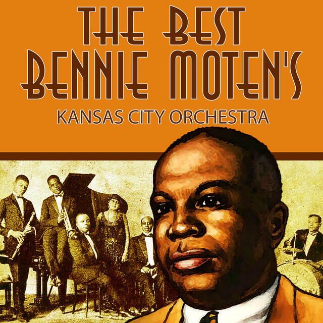 Релиз The Best of Bennie Moten's Kansas City Orchestra