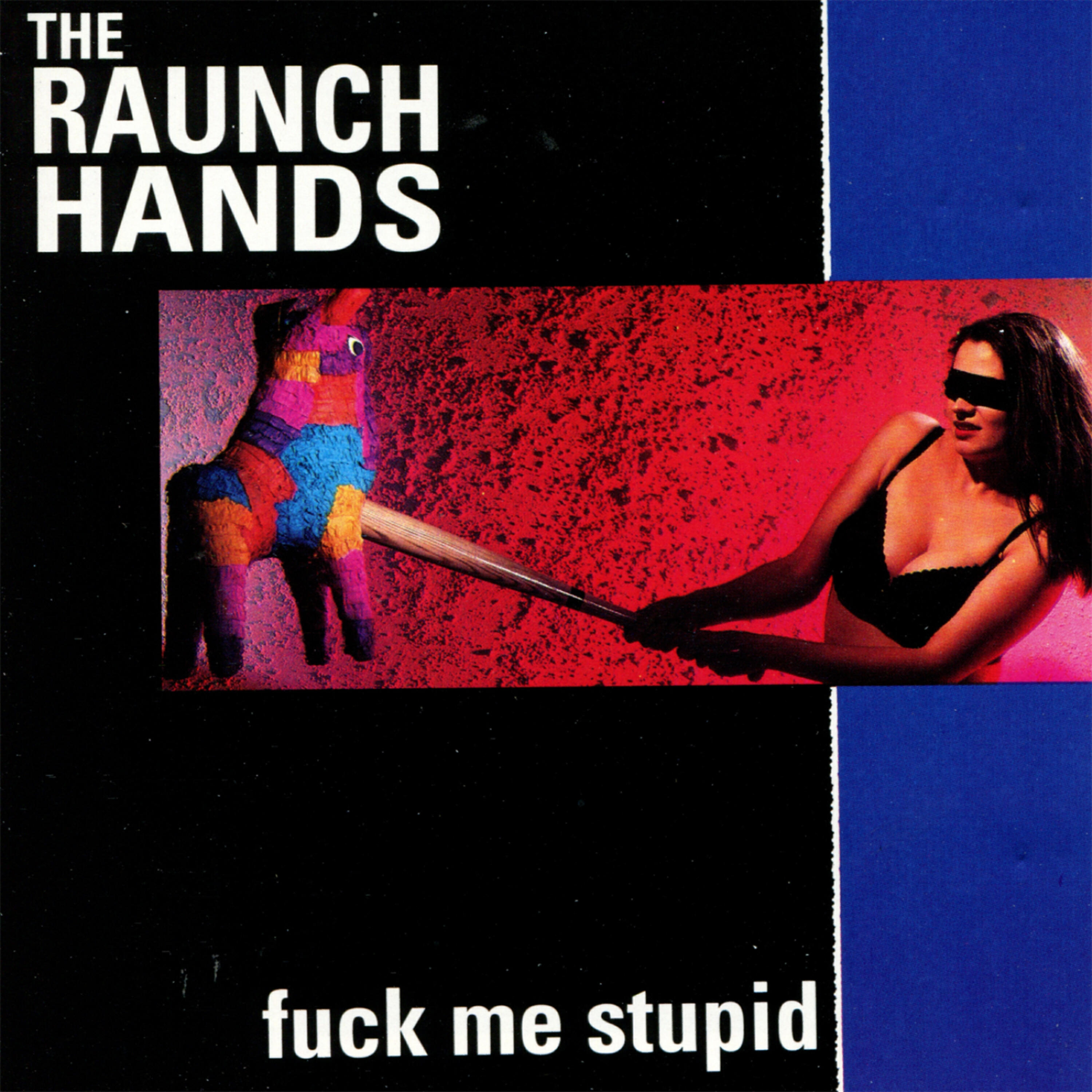 Релиз Fuck Me Stupid