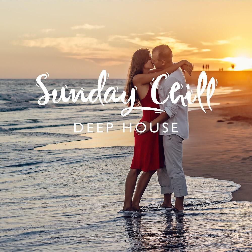 Релиз Sunday Chill (Deep House)