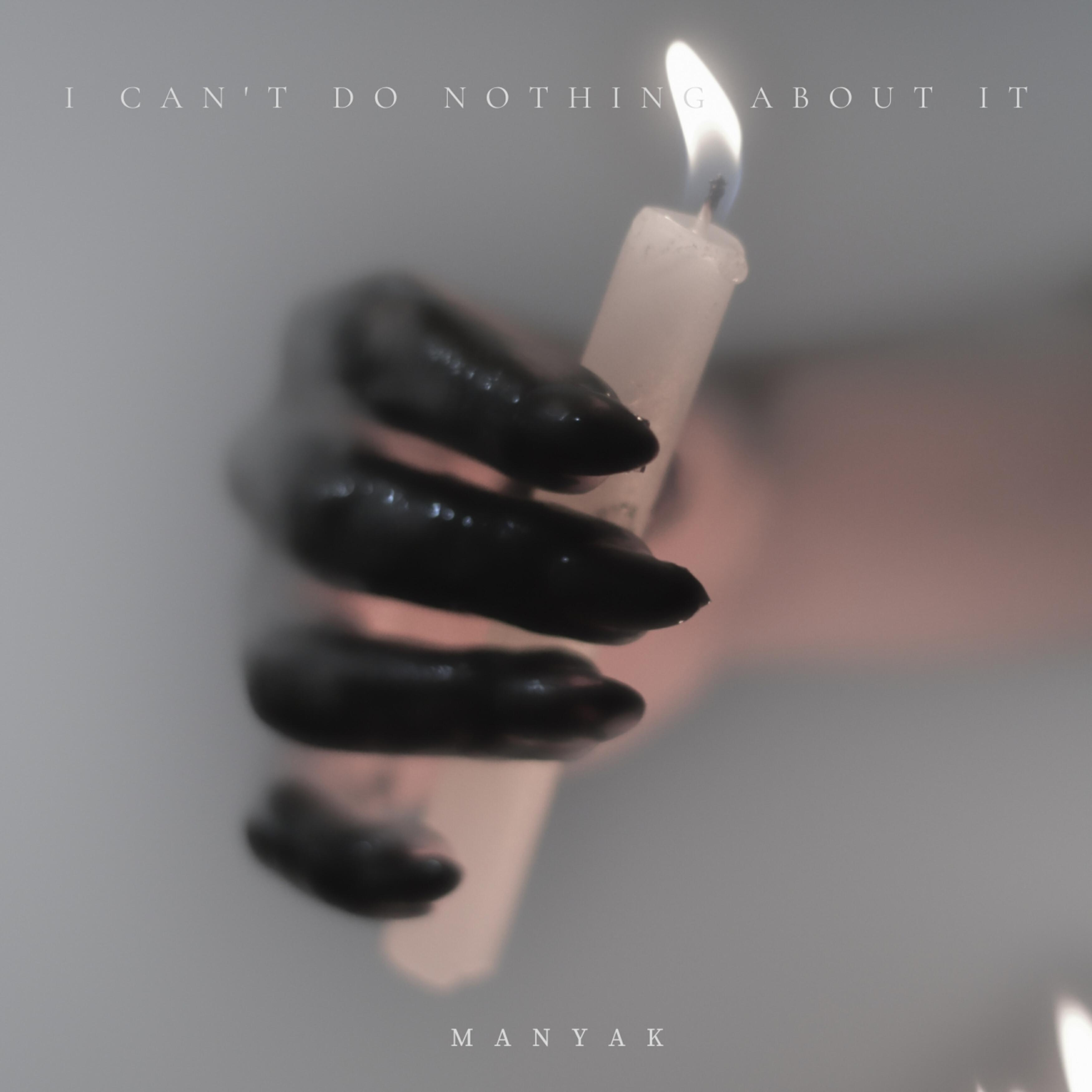 Релиз I Can't Do Nothing About It