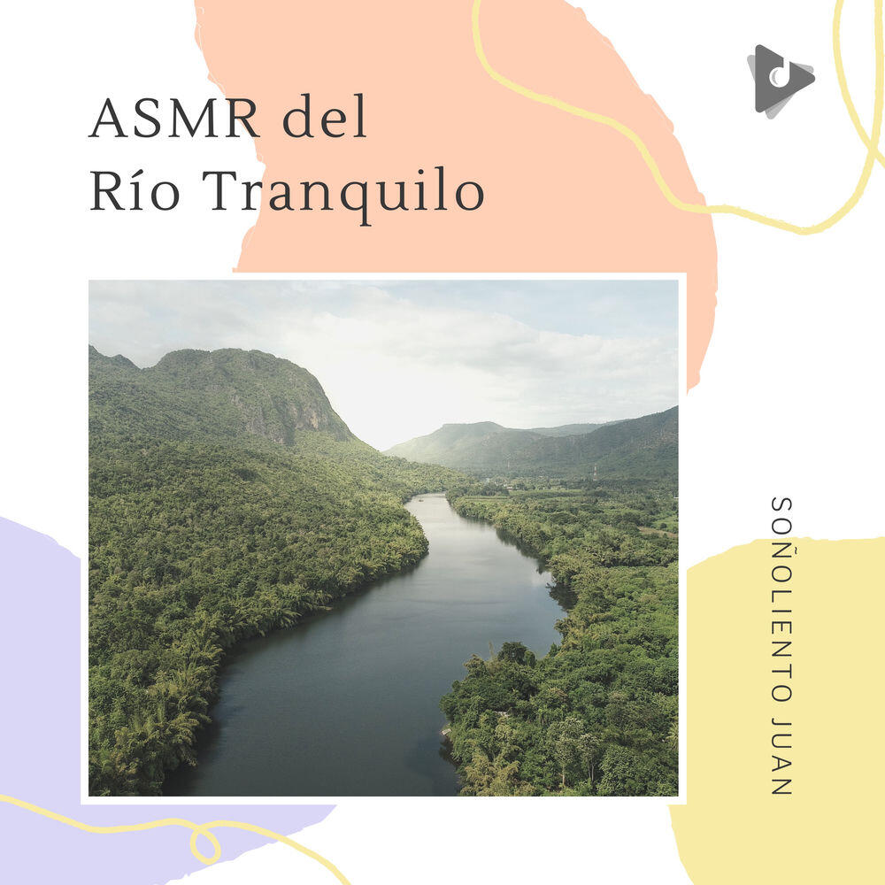 Релиз ASMR del Río Tranquilo