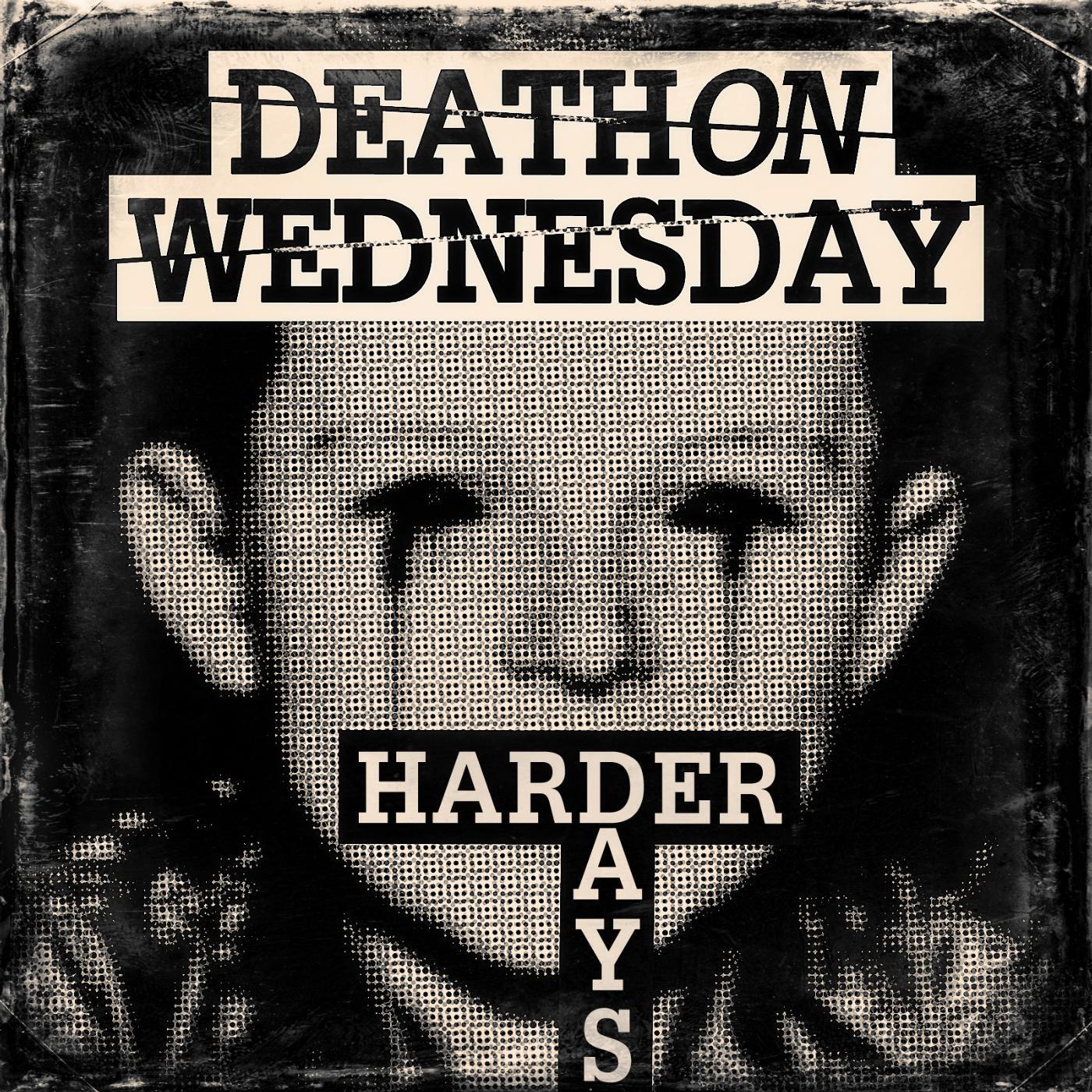 Релиз Harder Days