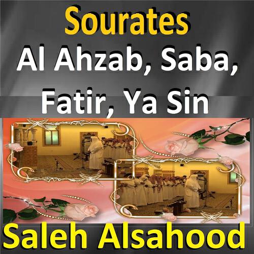 Релиз Sourates Al Ahzab, Saba, Fatir, Ya Sin