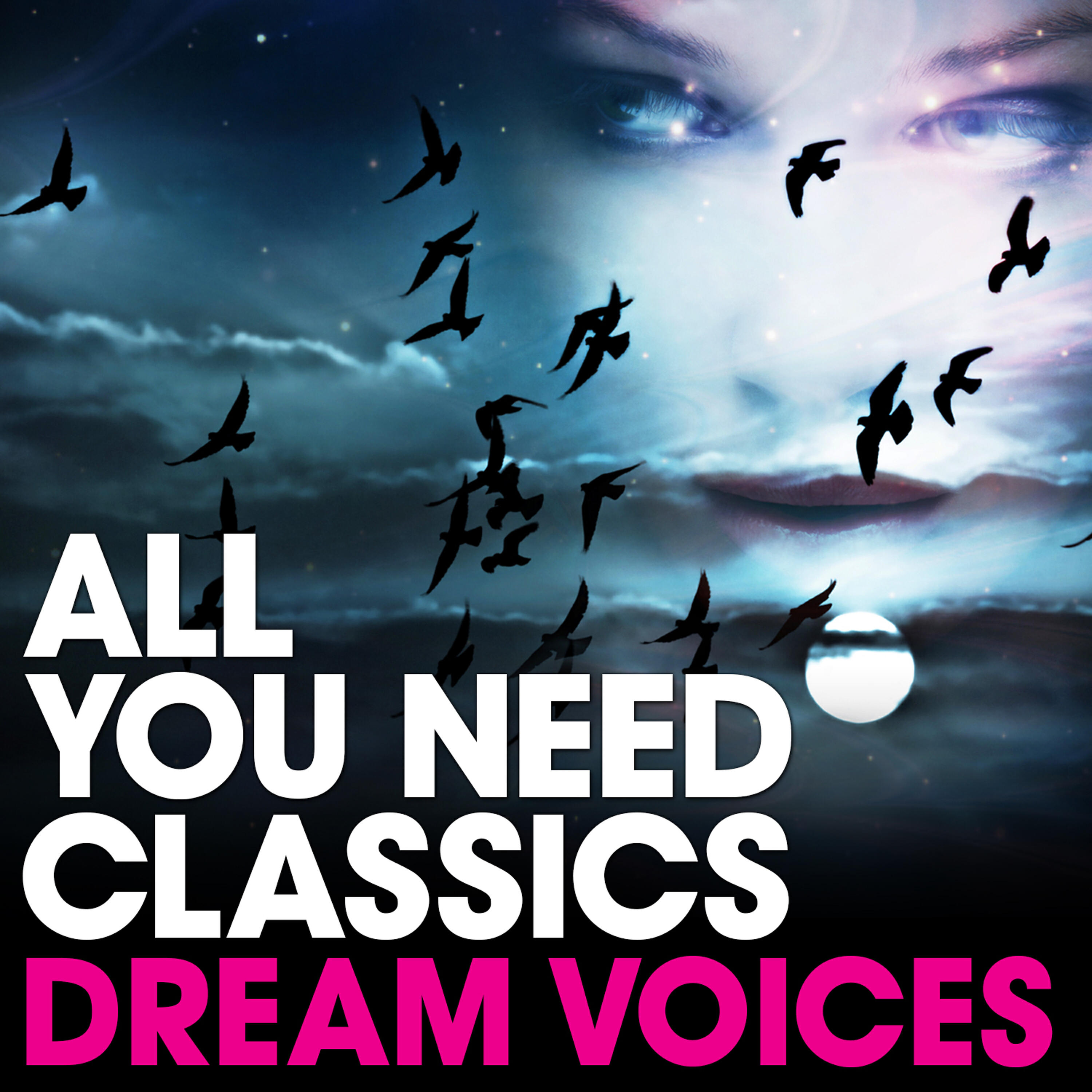 Релиз All You Need Classics: Dream Voices