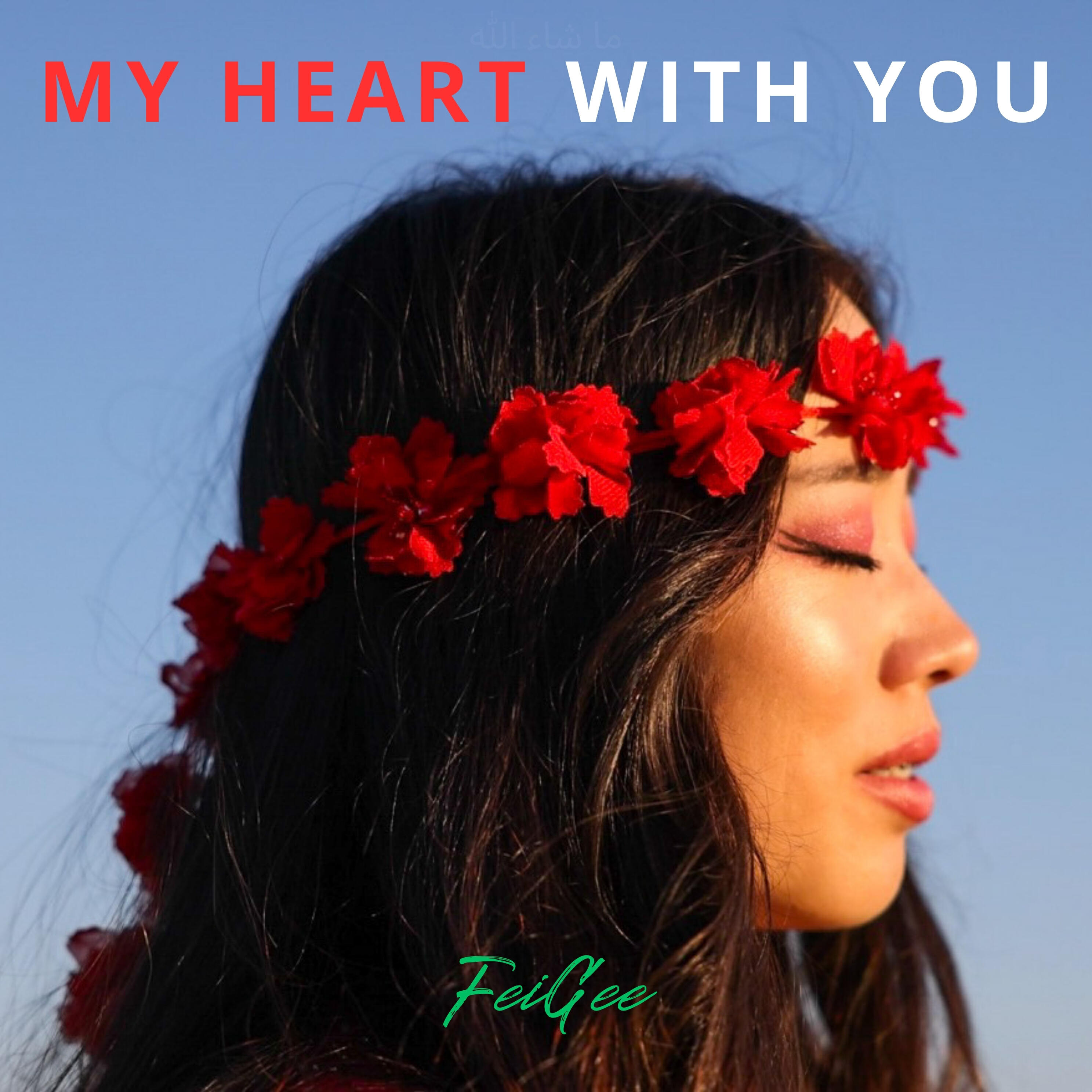 Релиз My heart with you