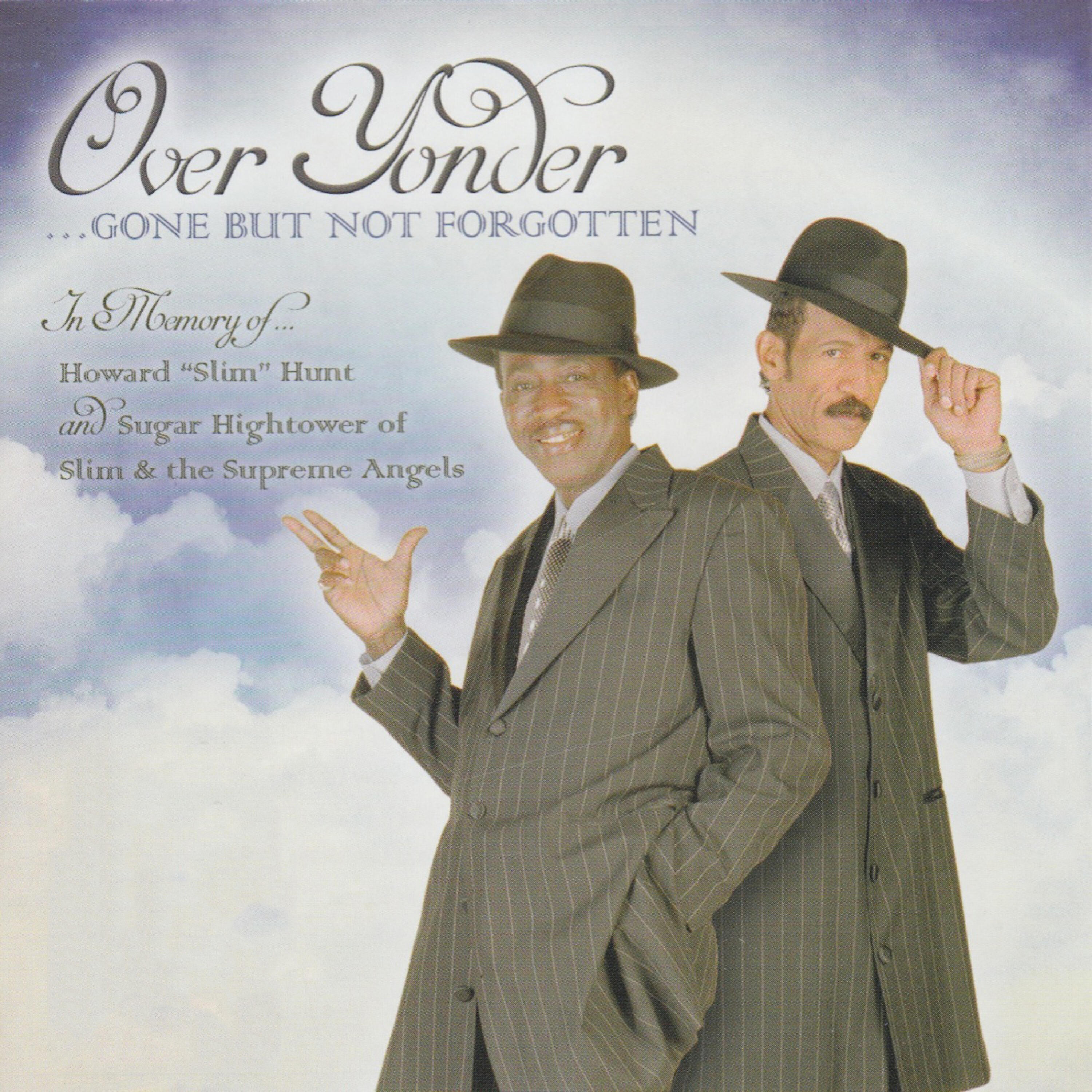 Релиз Over Yonder… Gone but Not Forgotten
