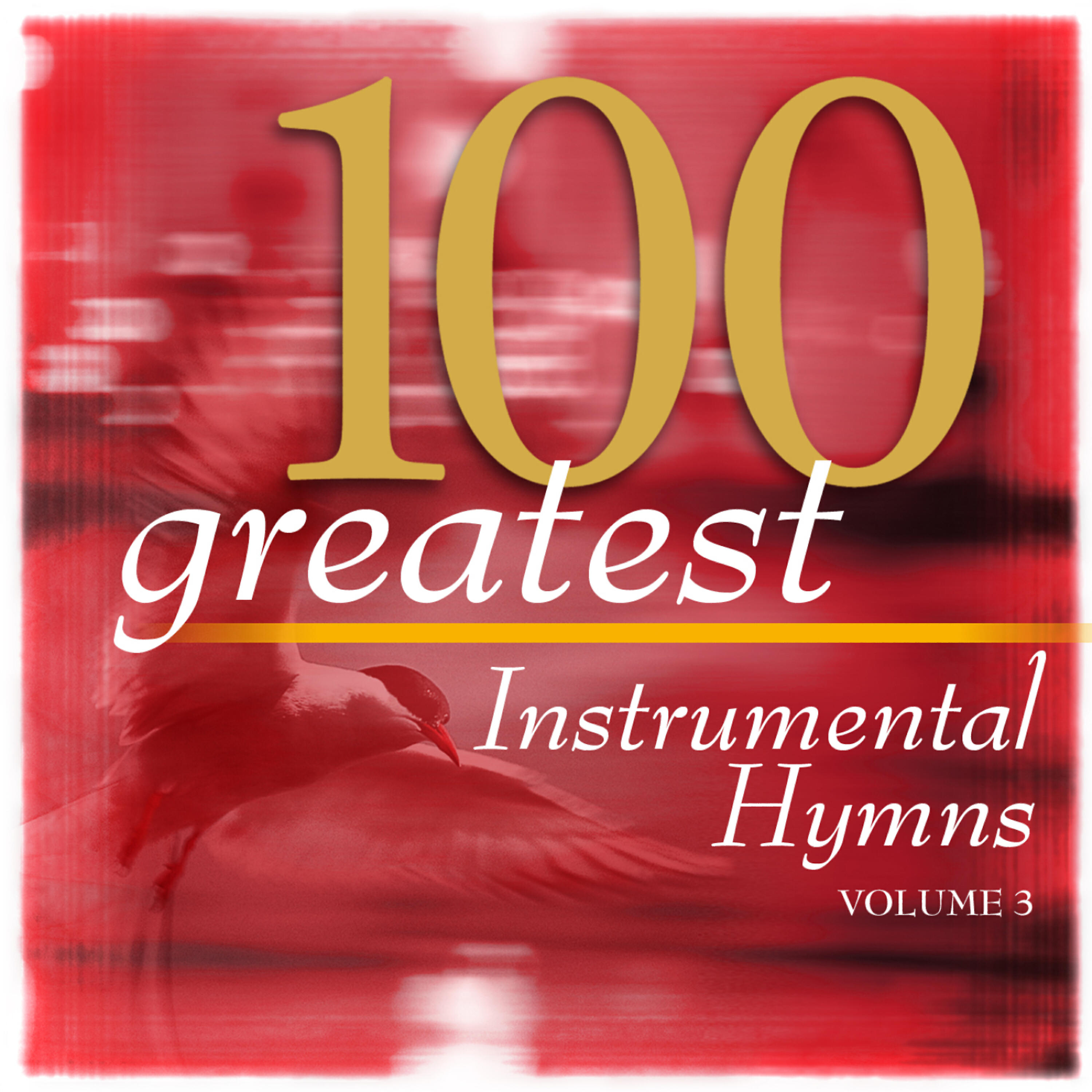 Релиз 100 Greatest Hymns Volume 3