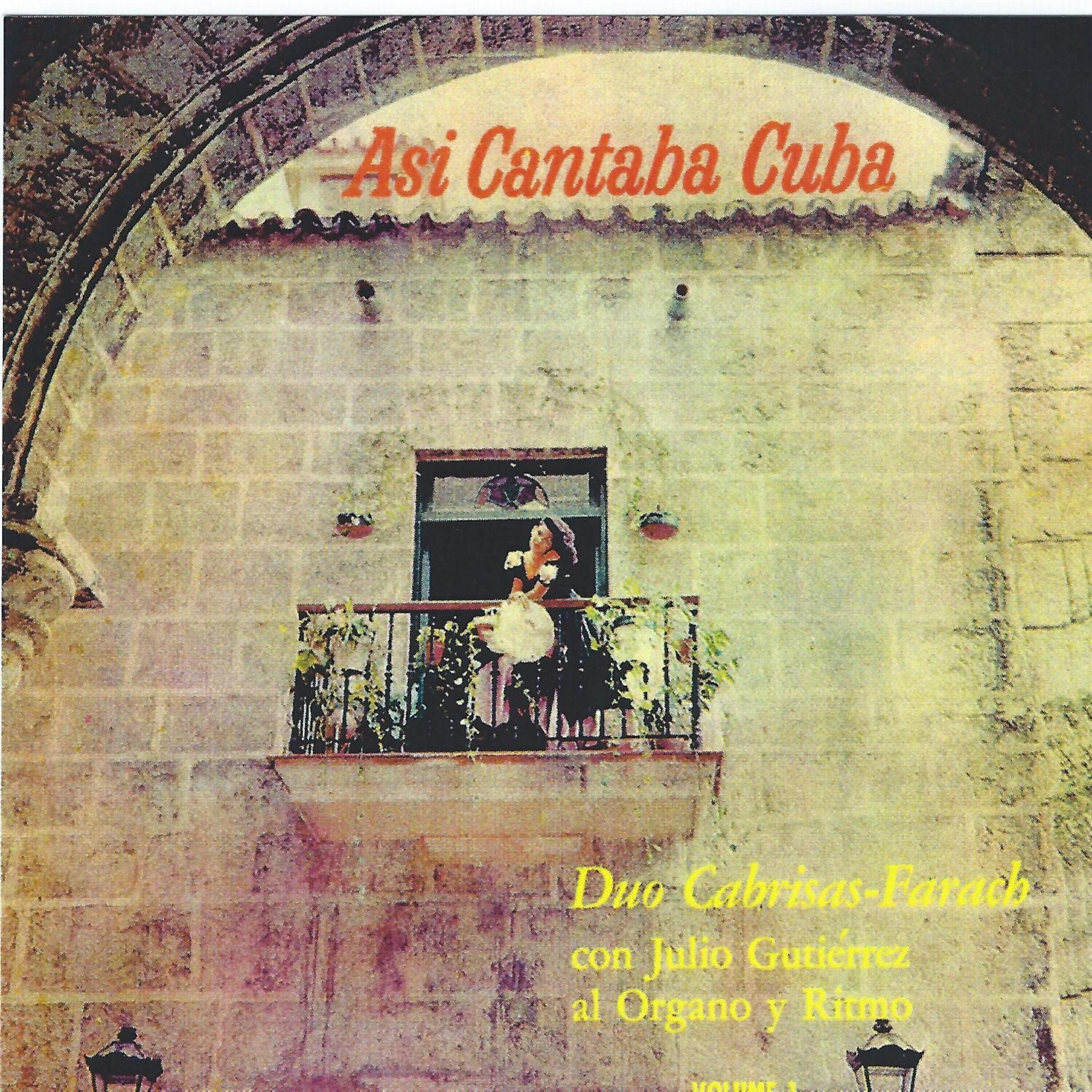 Релиз Asi Cantaba Cuba