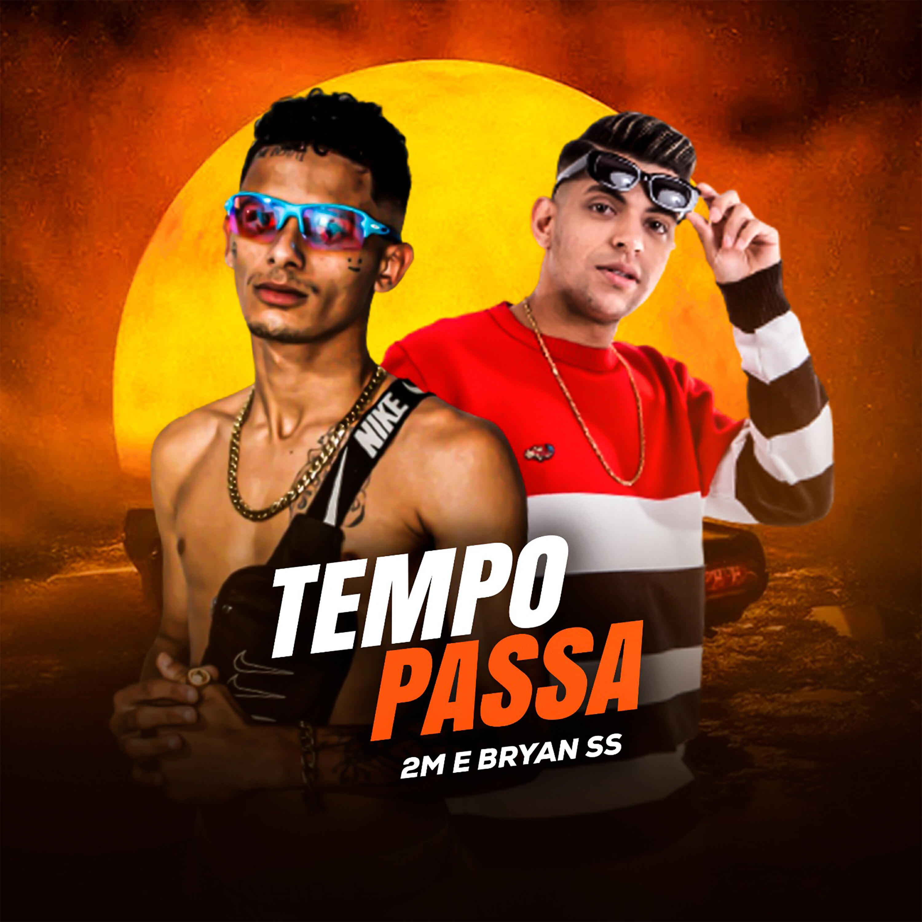 Mc Bryan SS, 2m - Tempo Passa